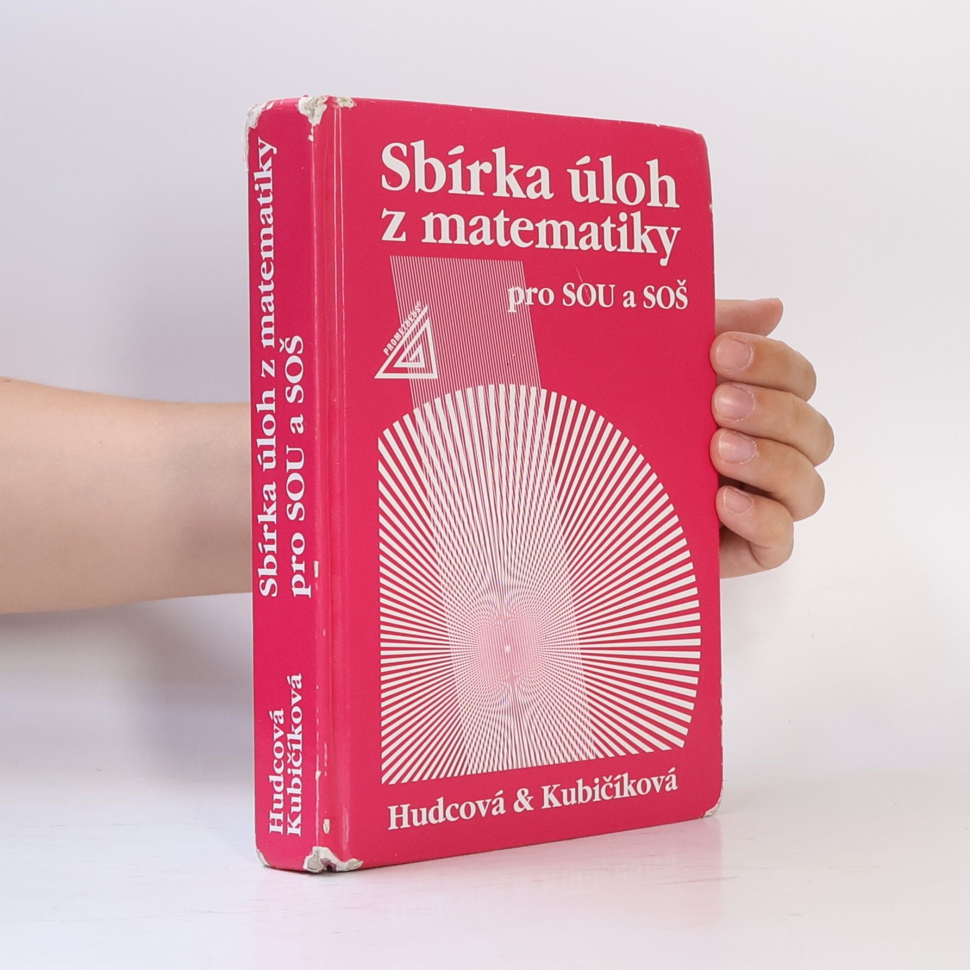 Milada Hudcová Sbírka úloh z matematiky pro SOU a SOŠ