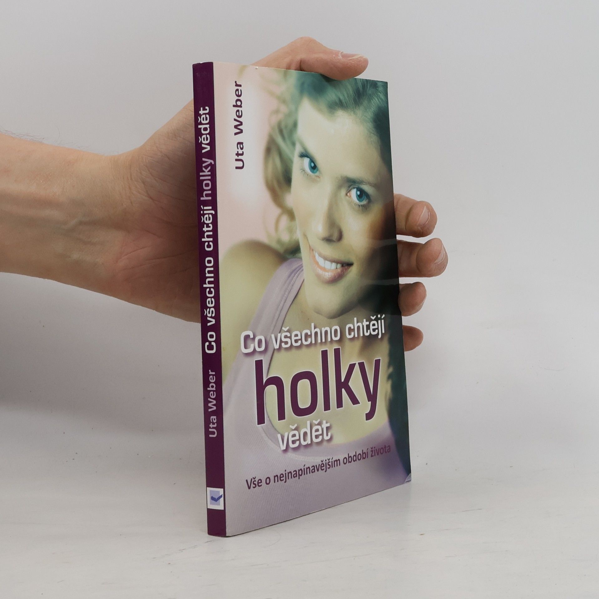 Heidi Kull Co všechno chtějí holky vědět: Vše o nejnapínavějším období života