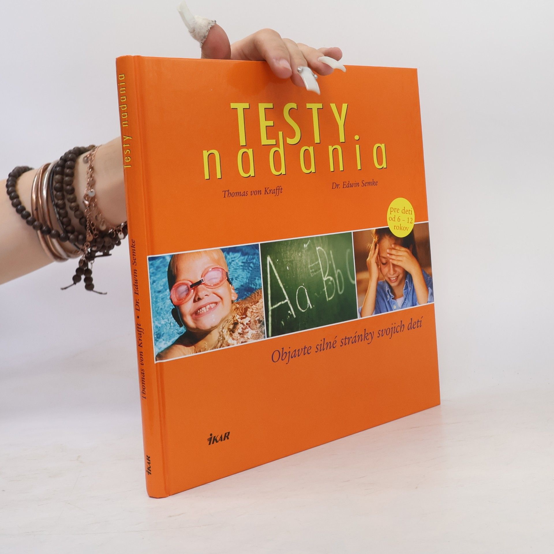 Autorenkollektiv Testy nadania. Objavte silné stránky svojich detí