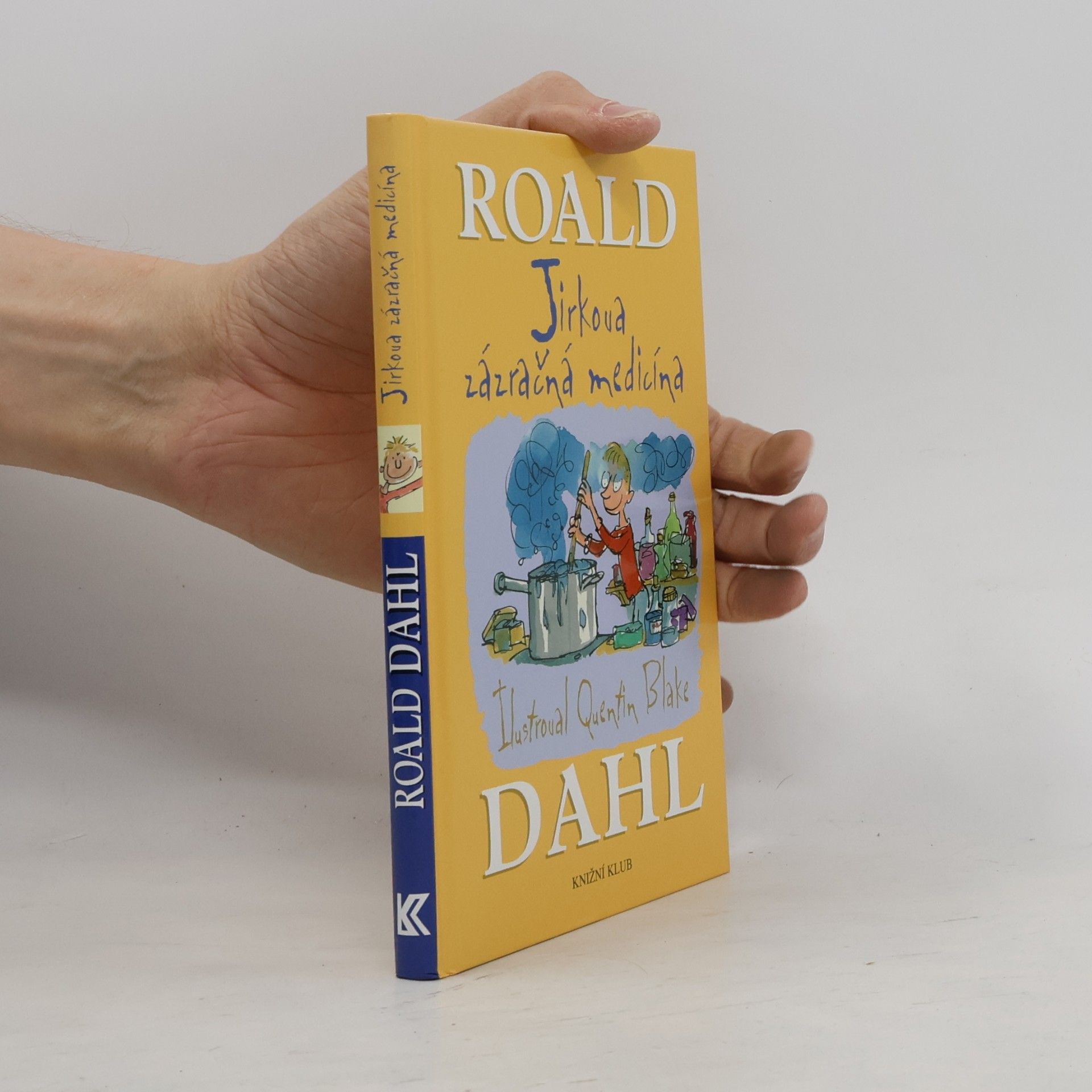 Roald Dahl Jirkova zázračná medicína