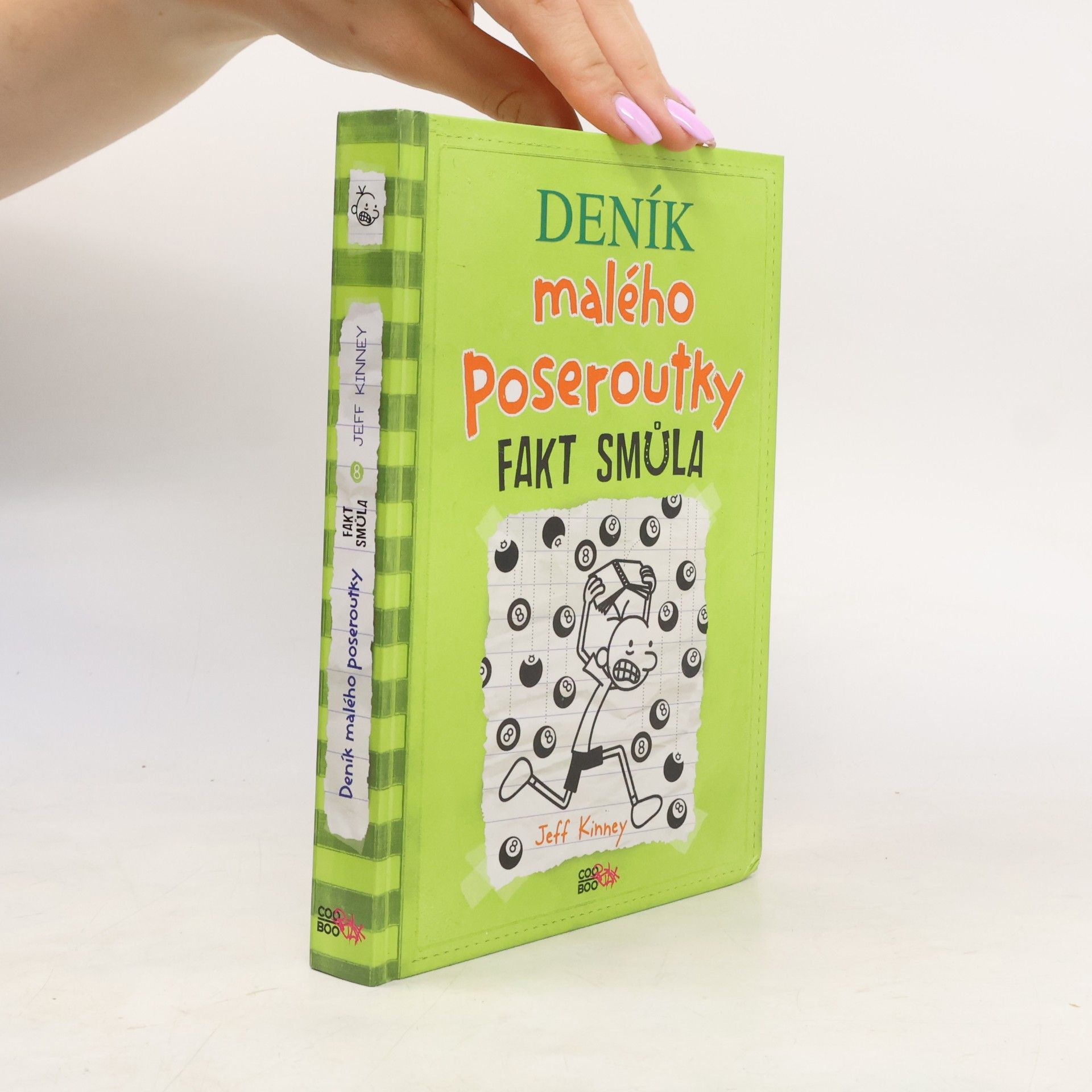 Jeff Kinney Deník malého poseroutky 8. Fakt smůla