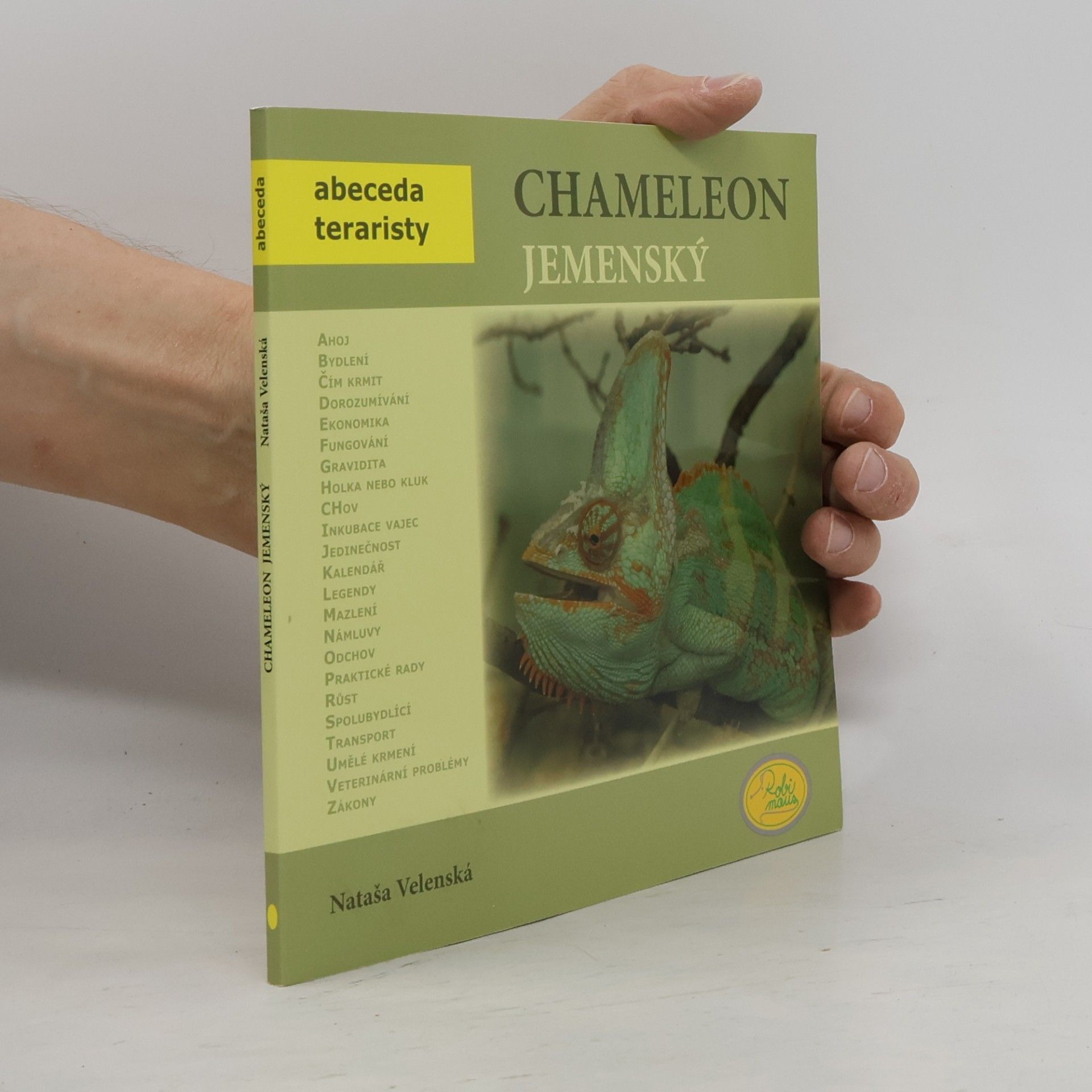 Nataša Velenská Chameleon jemenský