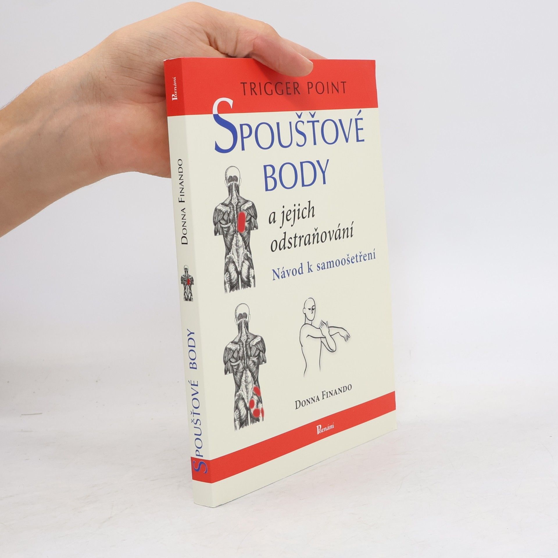 Donna Finando Spoušťové body a jejich odstraňování