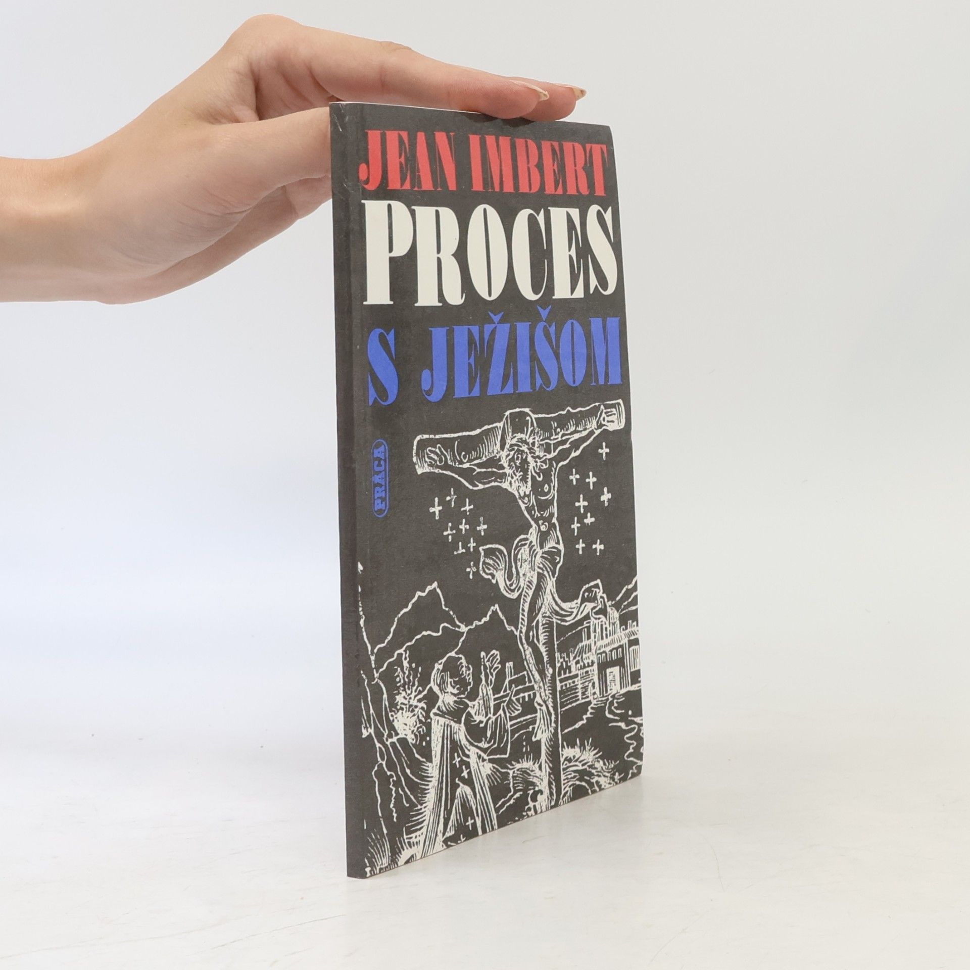Jean Imbert Proces s Ježišom