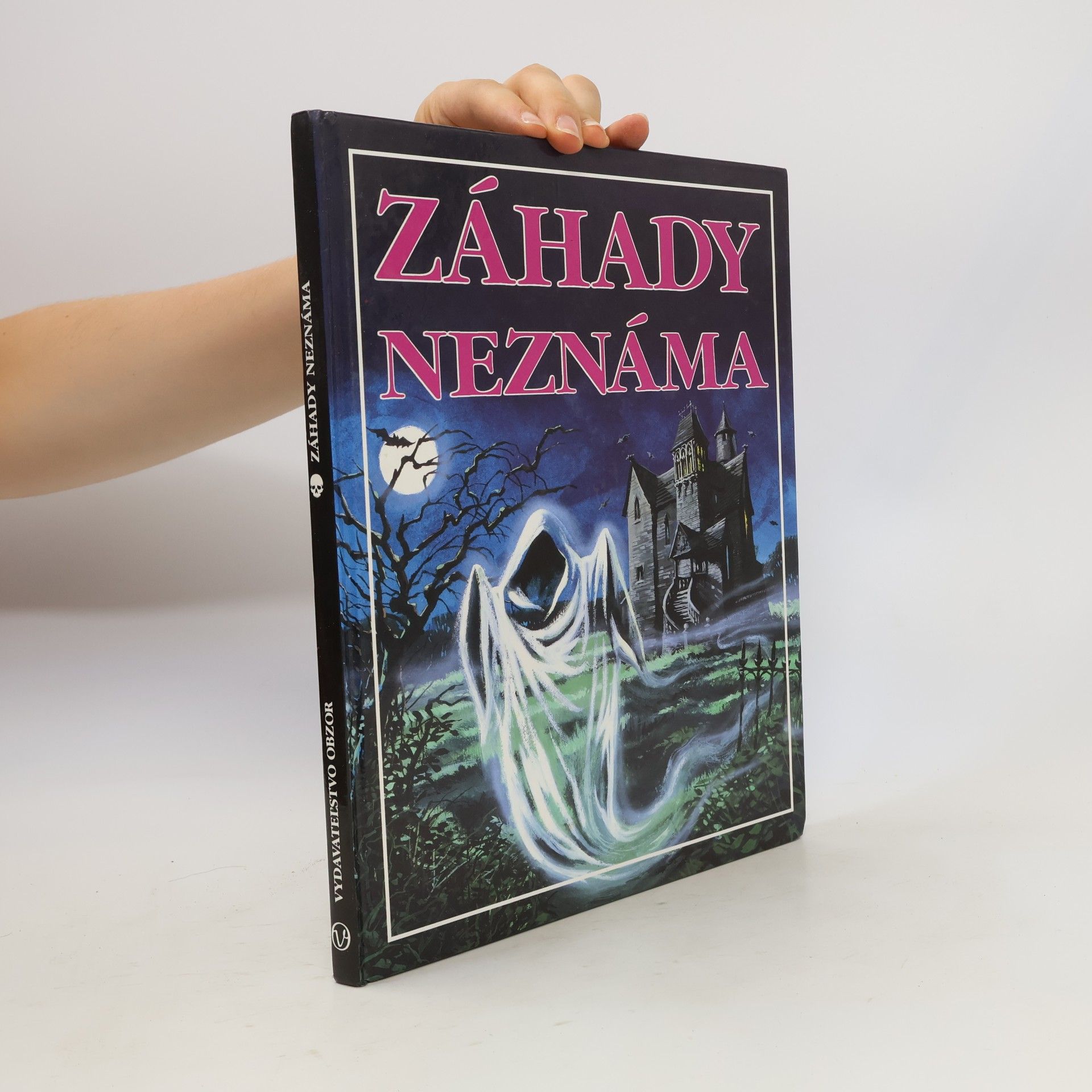 Kolektiv autorů Záhady neznáma