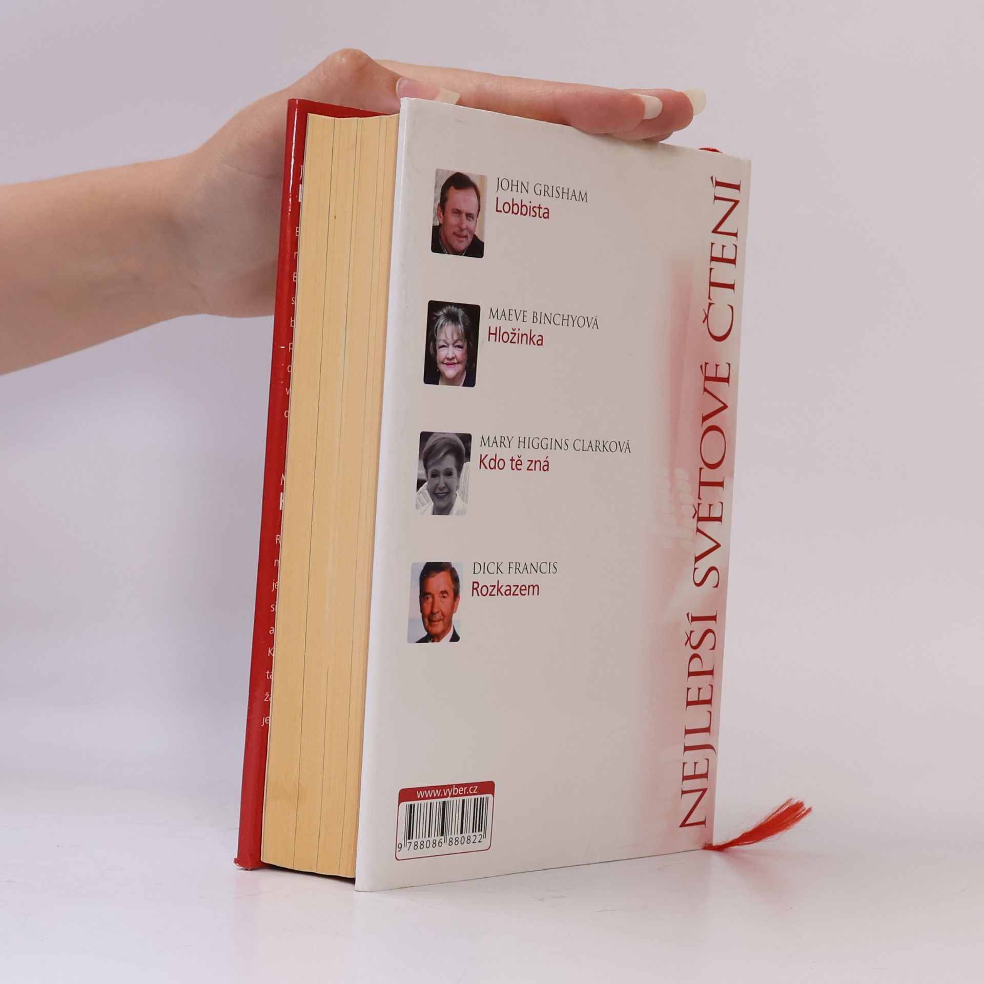 John Grisham Lobbista. Hložinka. Kdo tě zná. Rozkazem.