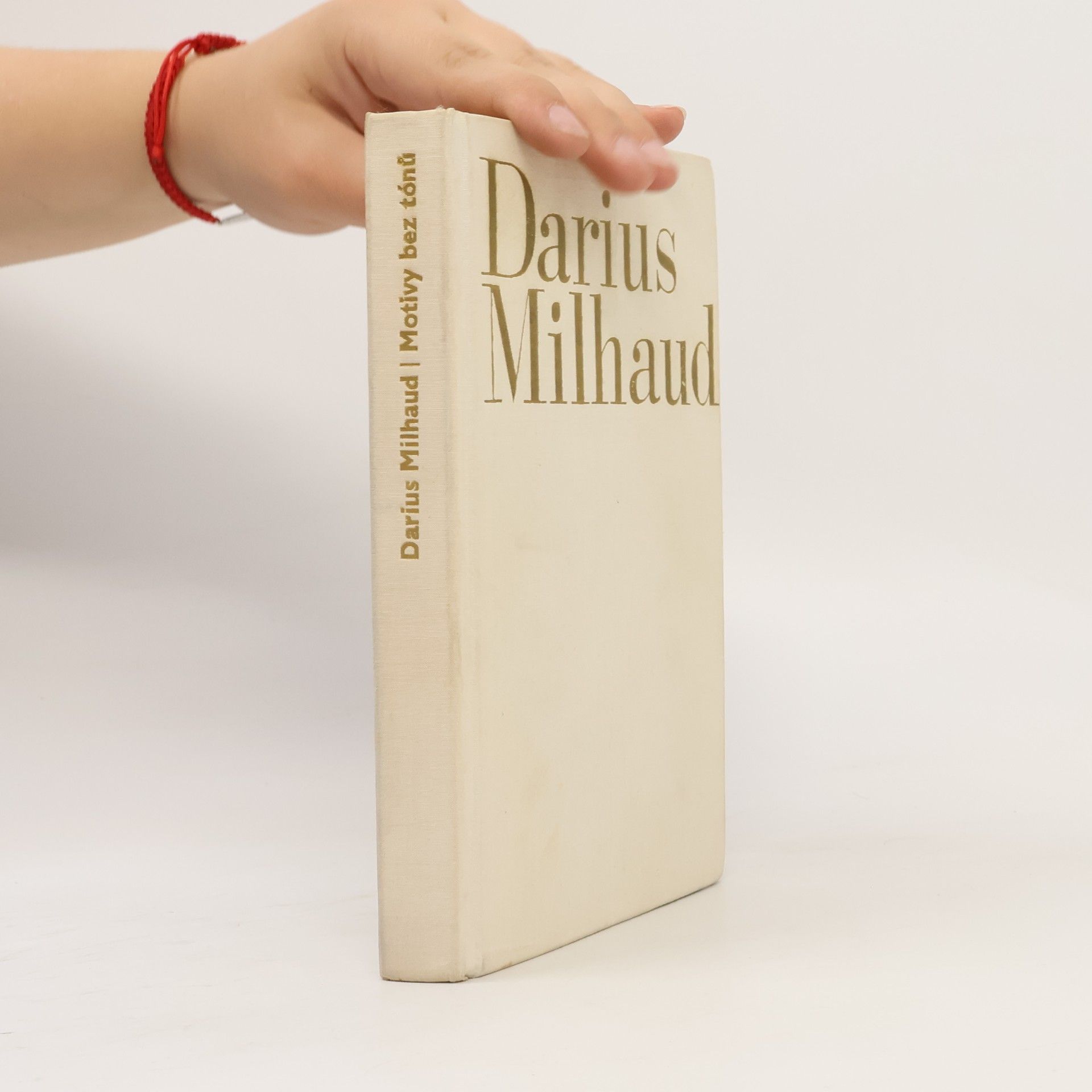 Darius Milhaud Motivy bez tónů