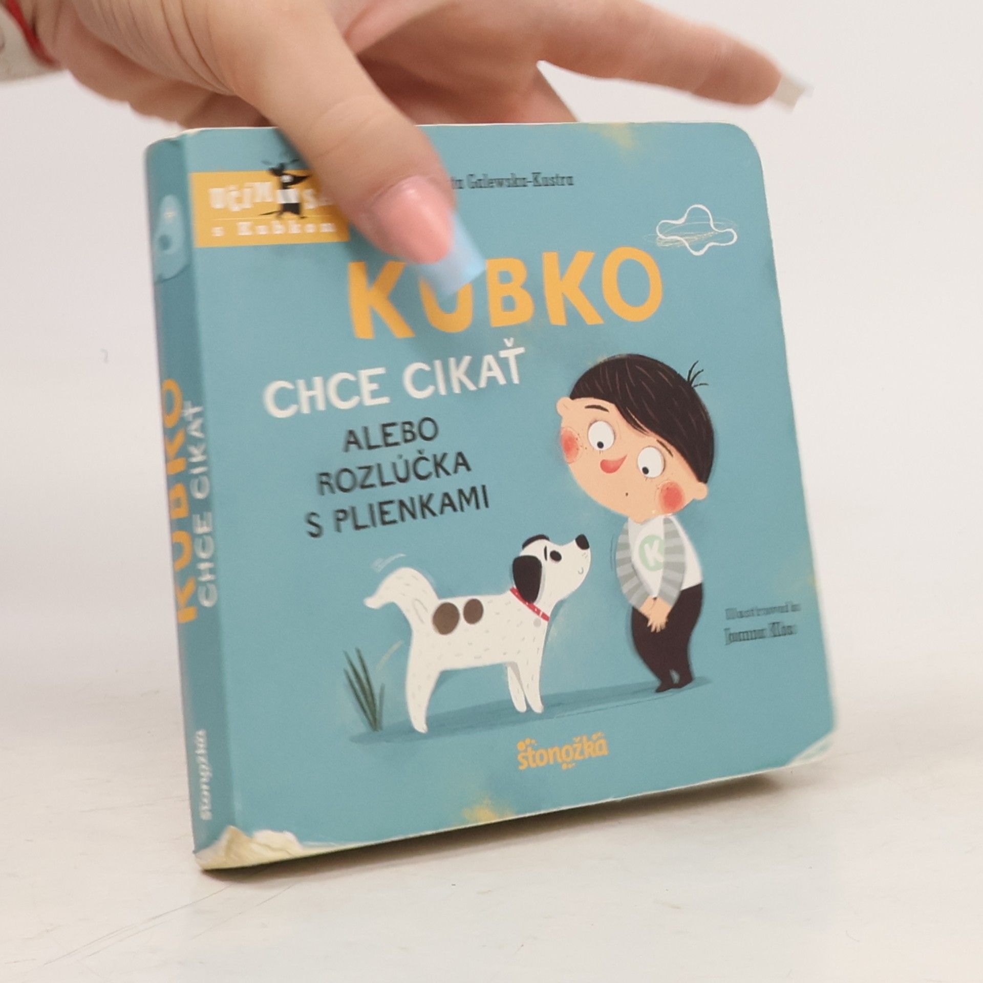 Marta Galewska-Kustra Kubko chce cikať alebo rozlúčka s plienkami