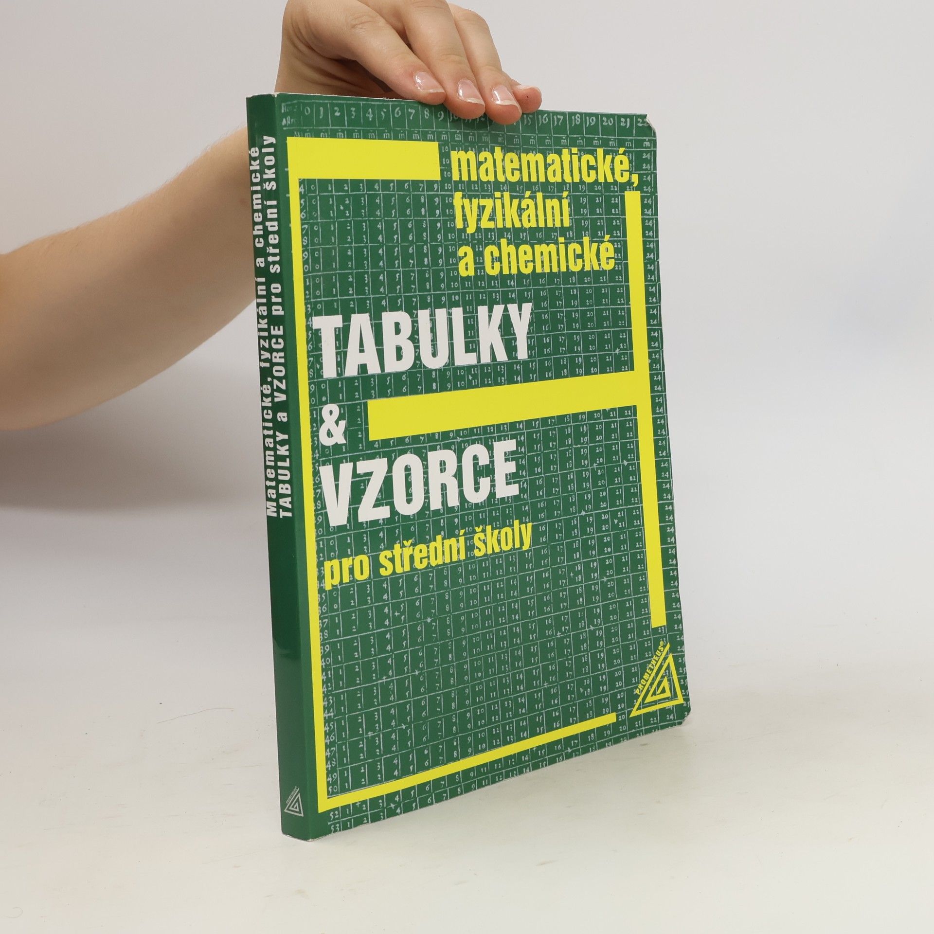 Jiří Mikulčák Matematické, fyzikální a chemické tabulky pro střední školy
