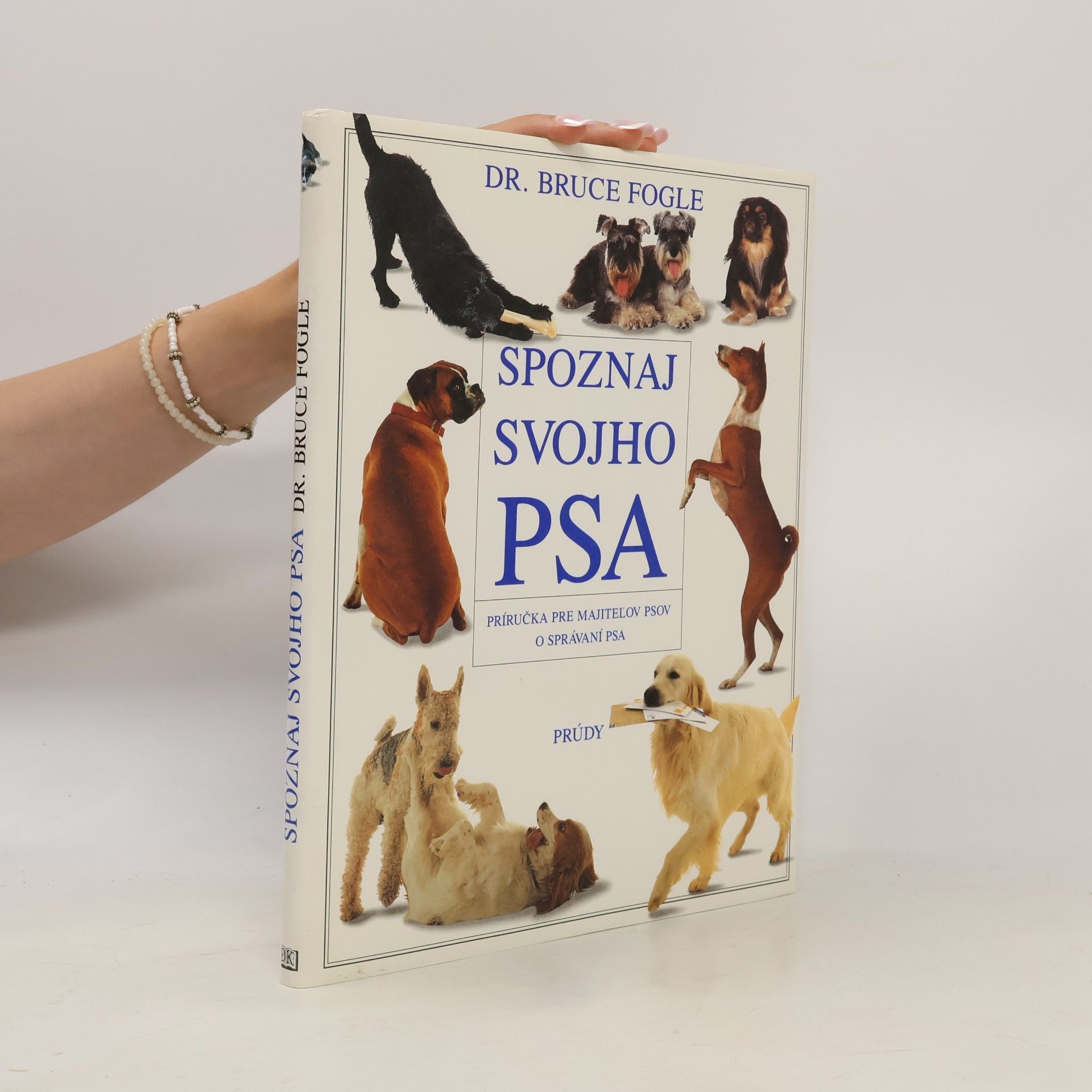 Bruce Fogle Spoznaj svojho psa