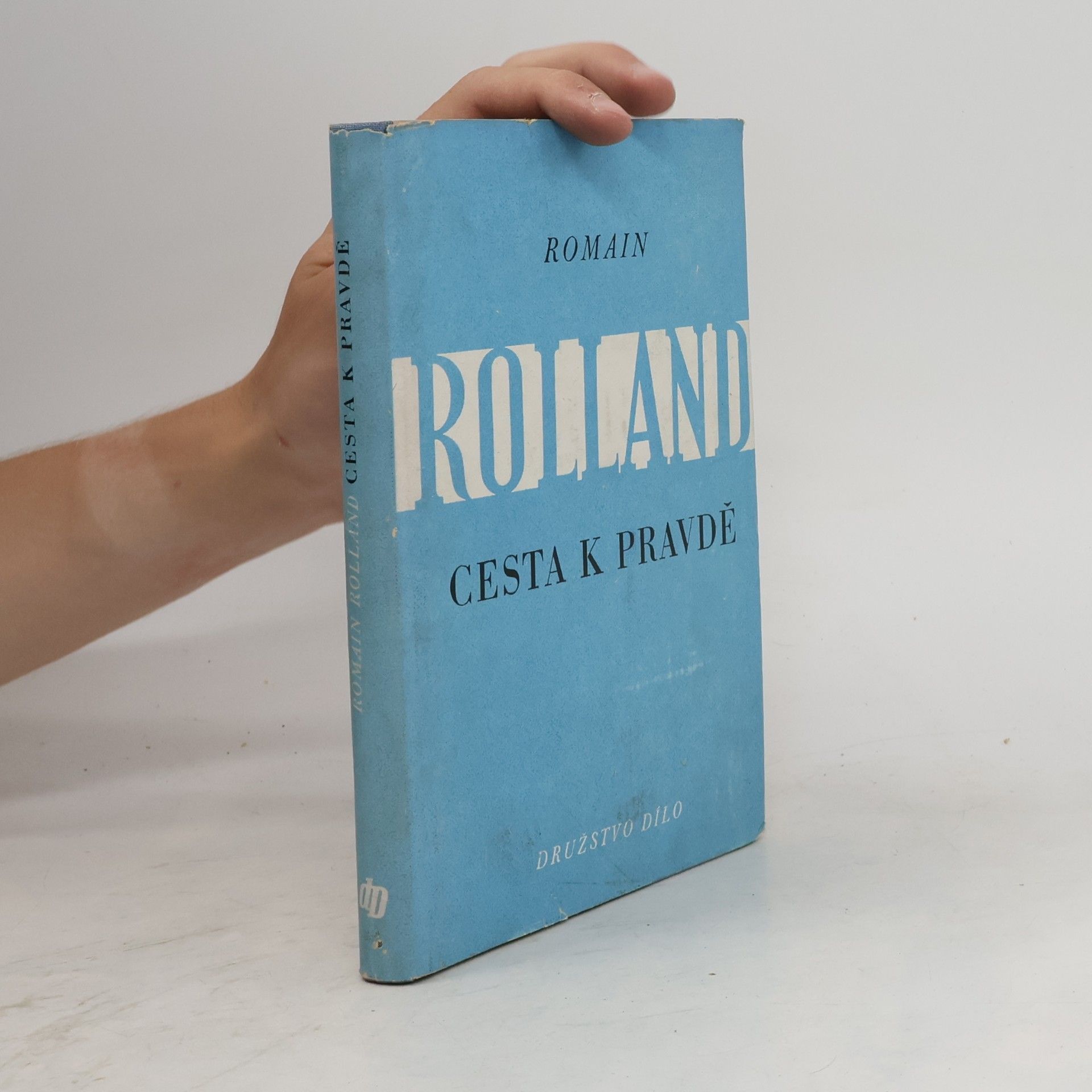 Romain Rolland Cesta k pravdě