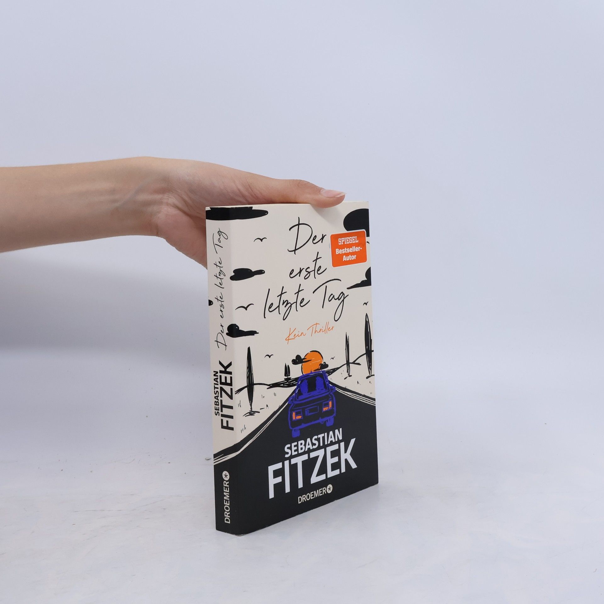Sebastian Fitzek Der erste letzte Tag