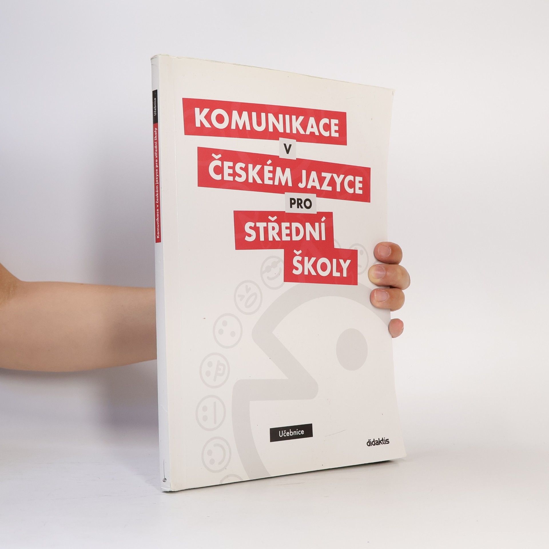 Olga Čelišová Komunikace v českém jazyce pro střední školy