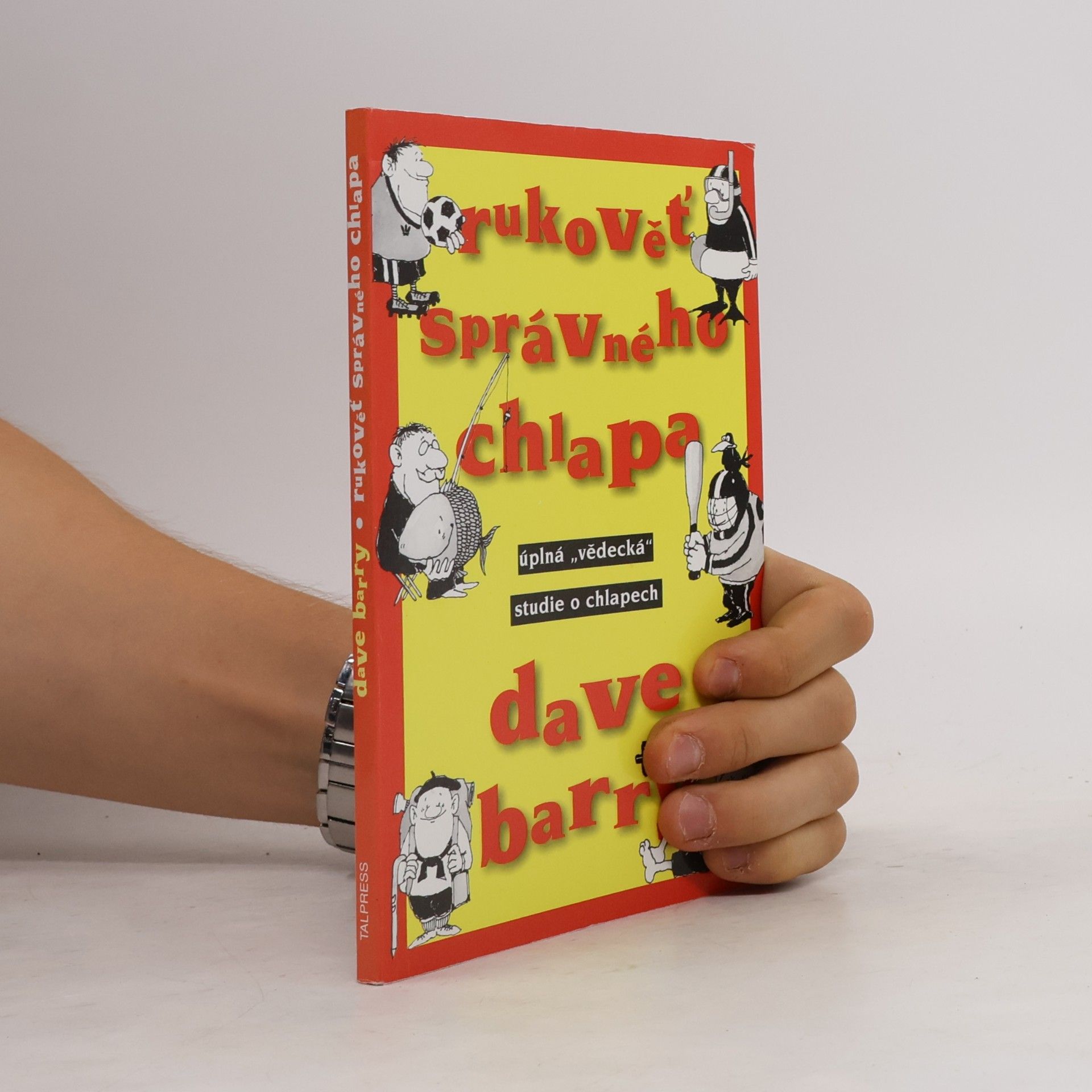Dave Barry Rukověť správného chlapa