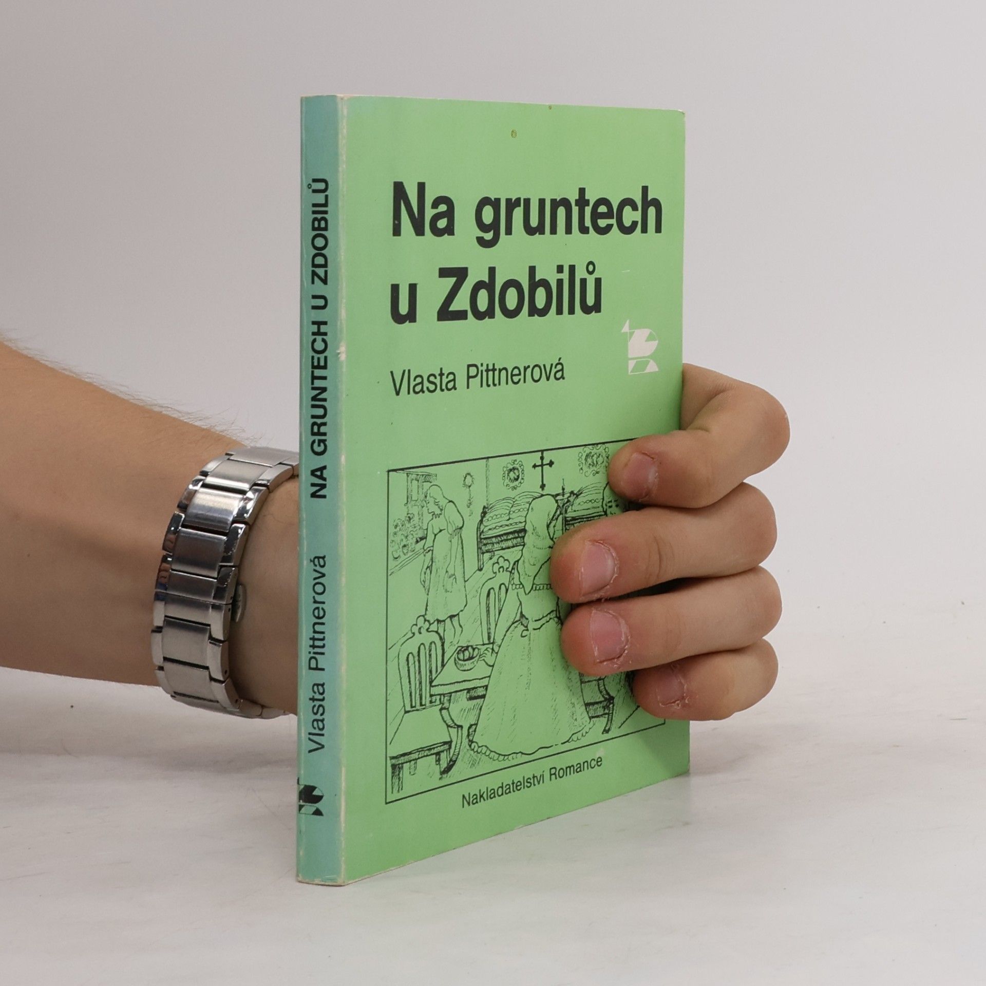Vlasta Pittnerová Na gruntech u Zdobilů