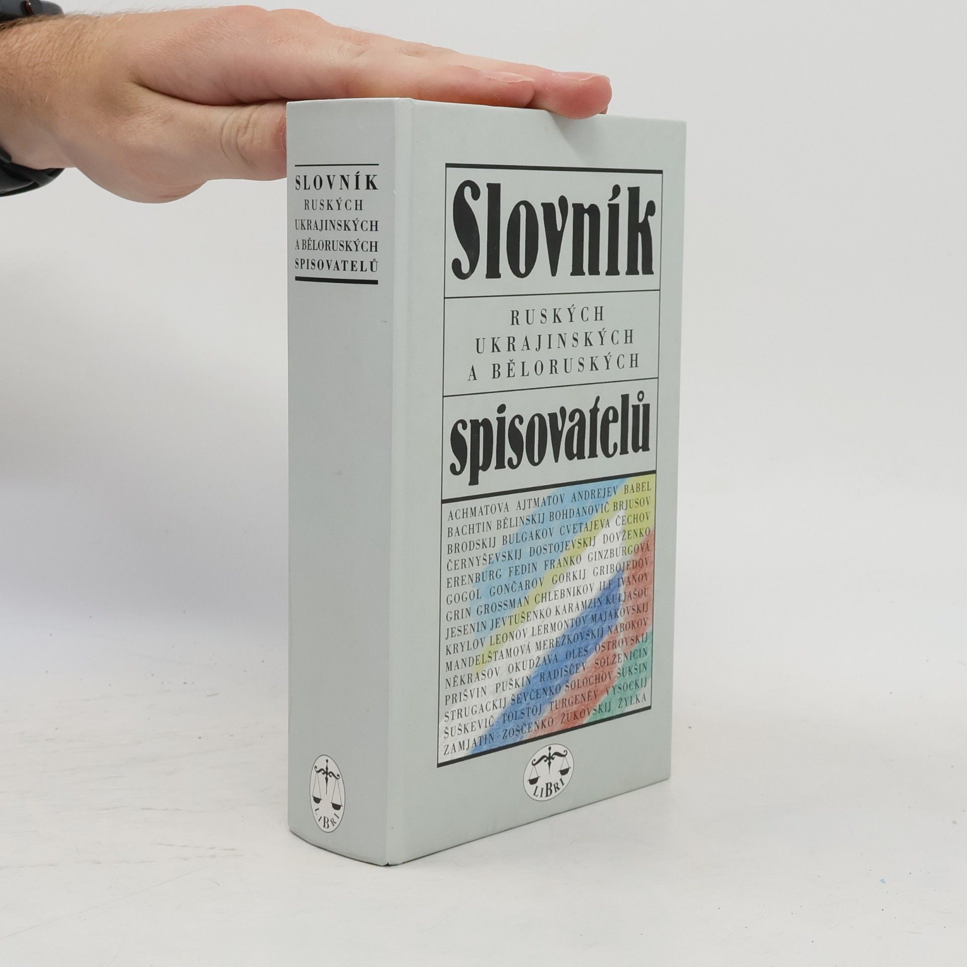Collectif d'auteurs Slovník ruských, ukrajinských a běloruských spisovatelů