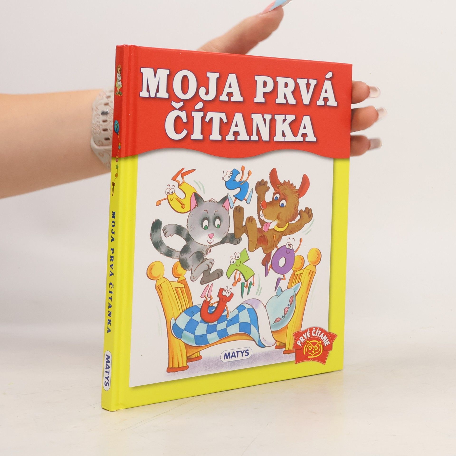 Kolektiv autorů Moja prvá čítanka