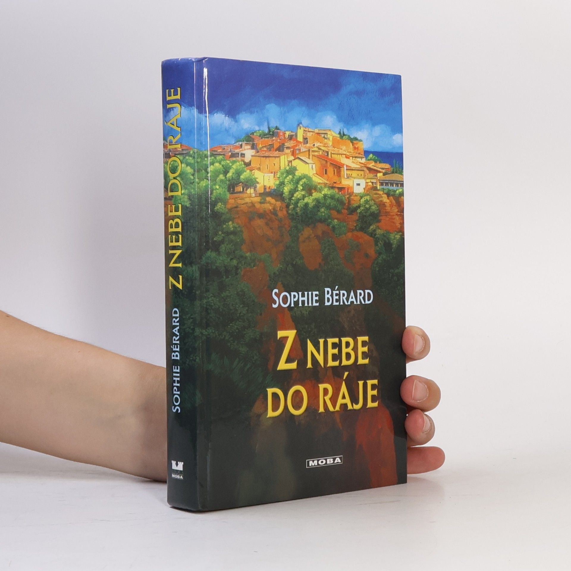 Kerstin Gier Z nebe do ráje : román z Provence