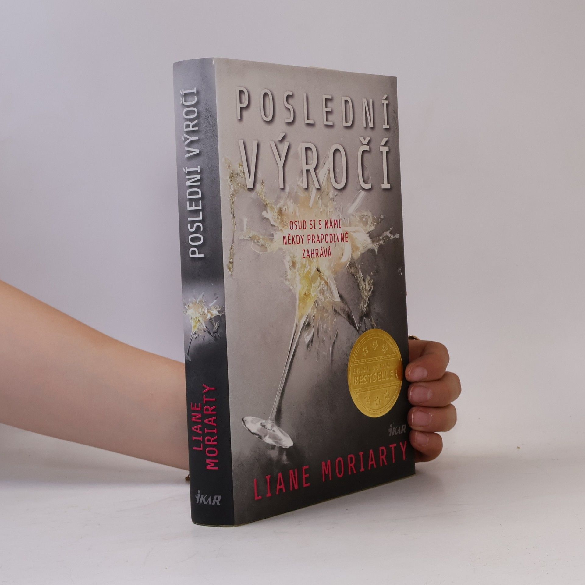 Liane Moriarty Poslední výročí