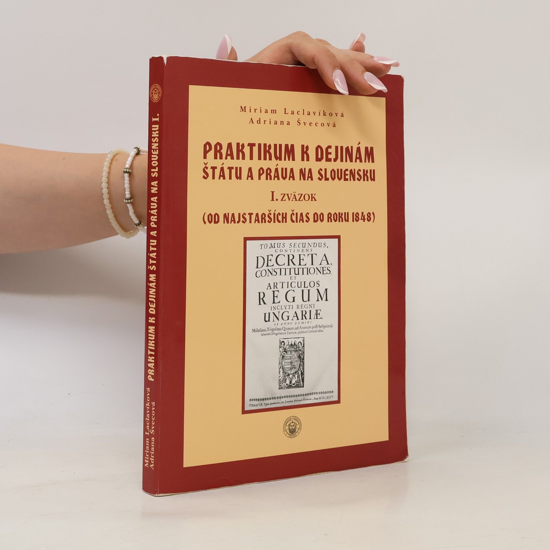 Praktikum k dejinám štátu a práva na Slovensku