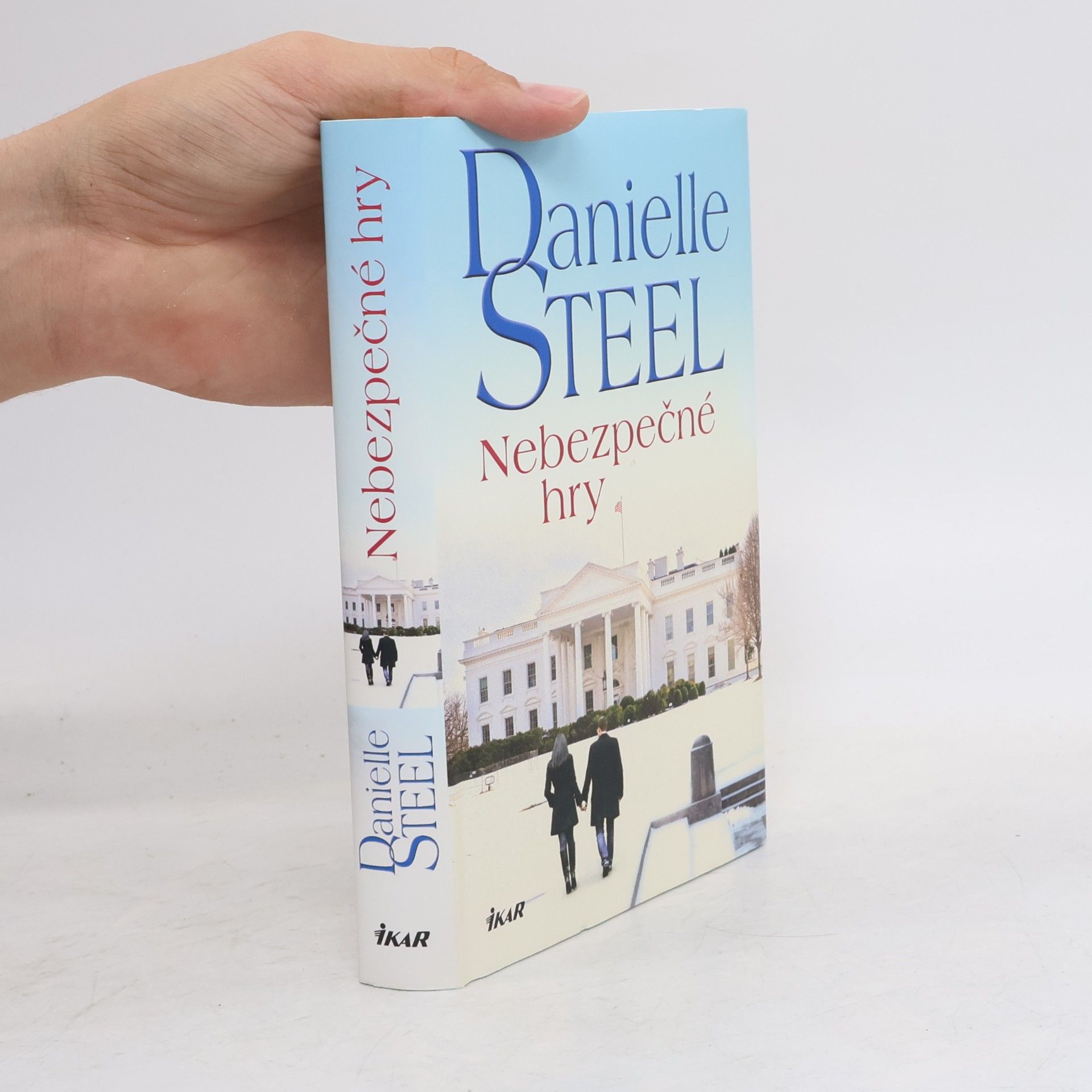 Danielle Steel Nebezpečné hry