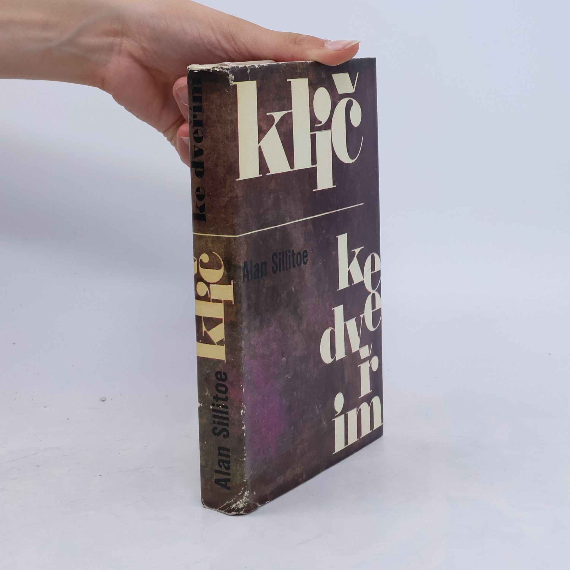 Alan Sillitoe Klíč ke dveřím