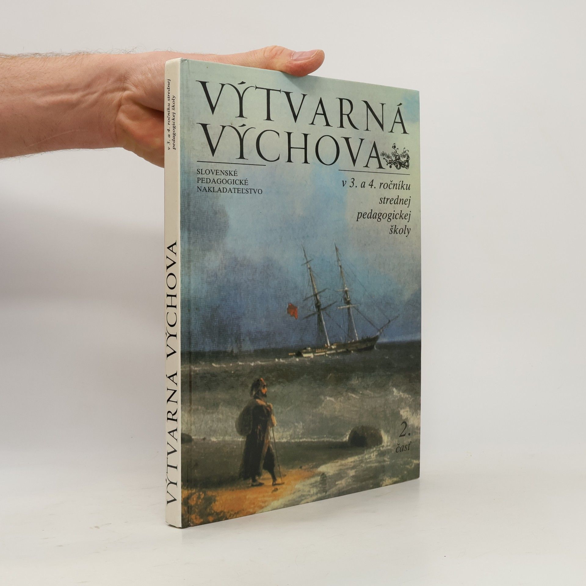 Výtvarná výchova v 3. a 4. ročníku strednej pedagogickej školy 2