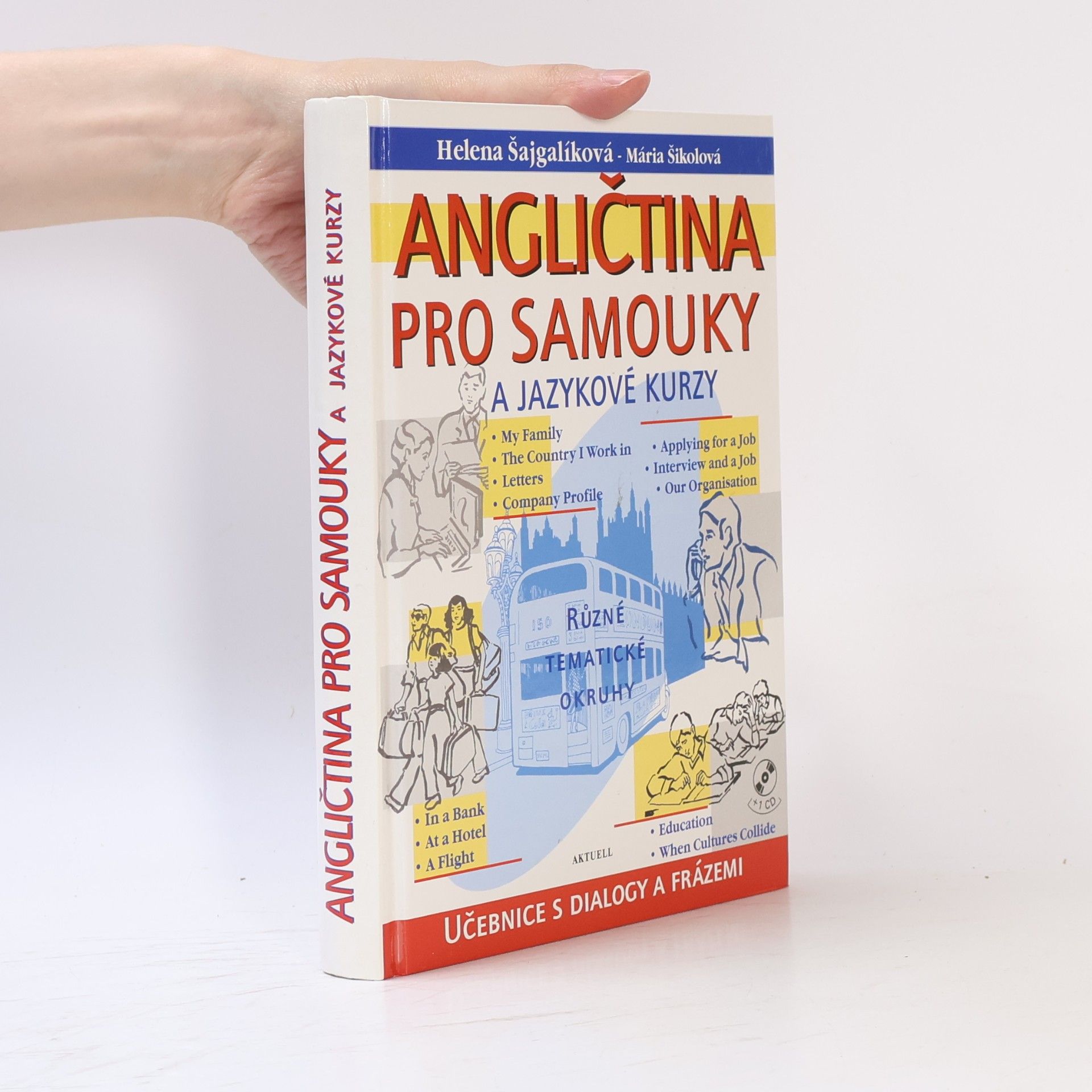 Helena Šajgalíková Angličtina pro samouky a jazykové kurzy