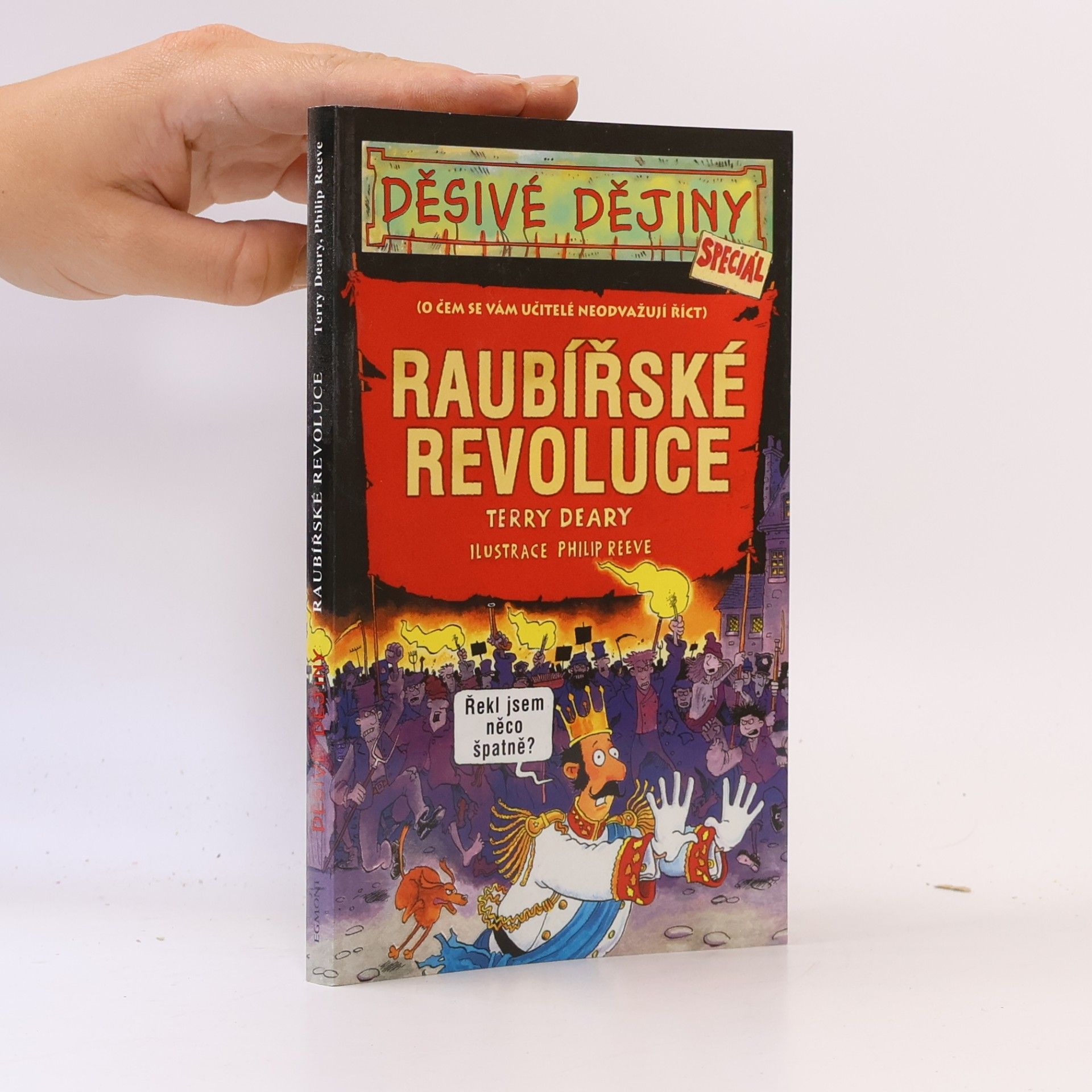 Terry Deary Raubířské revoluce. Speciál