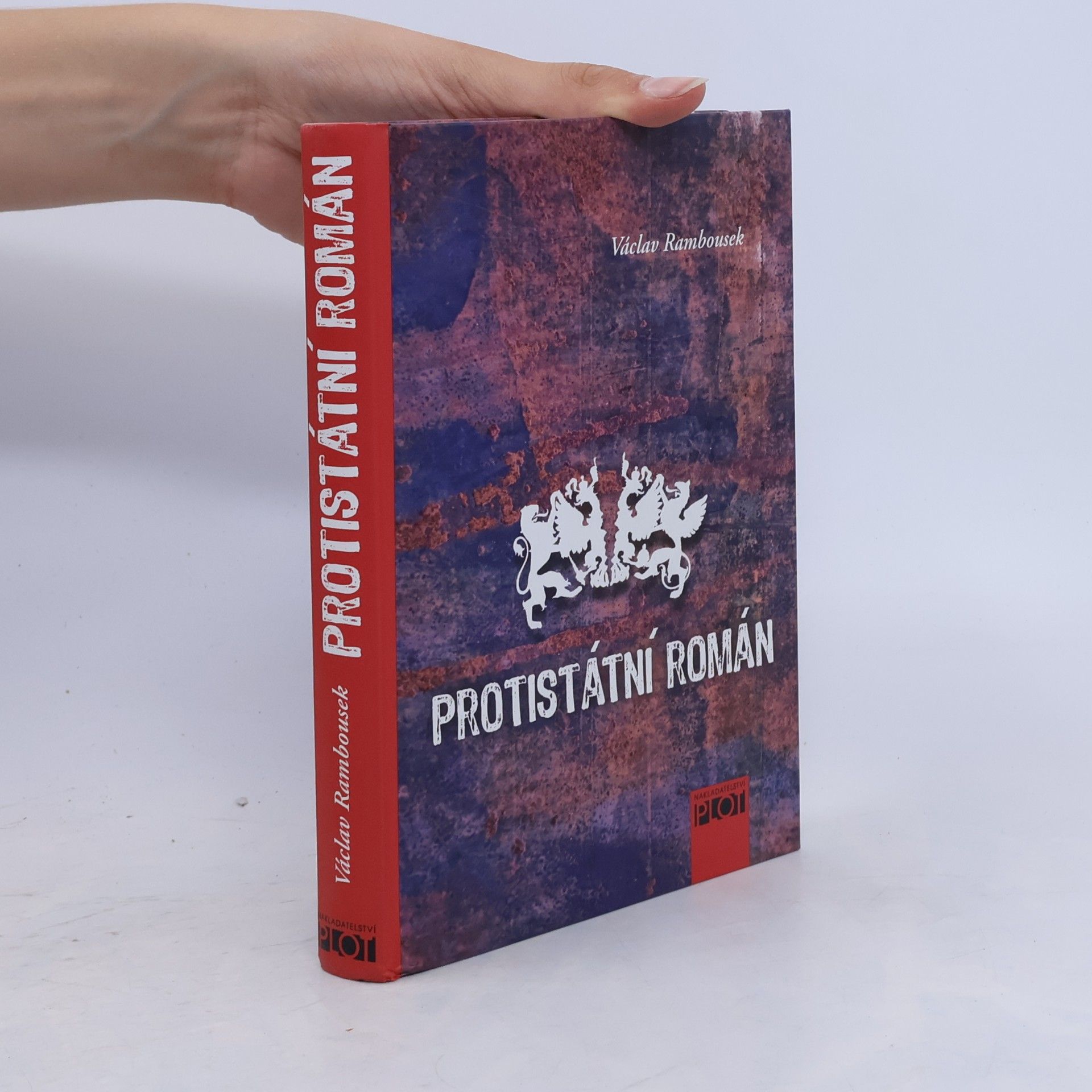 Václav Rambousek Protistátní román