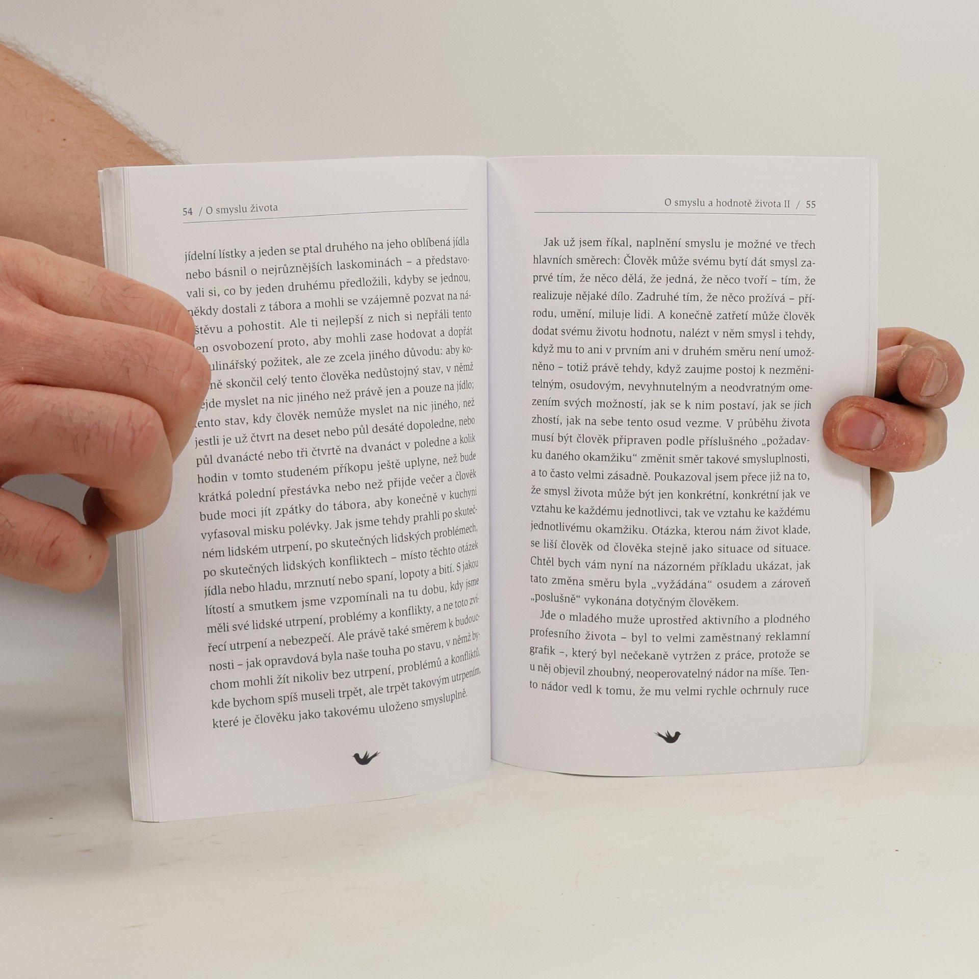 Viktor Frankl O smyslu života : v každé krizi se skrývá příležitost