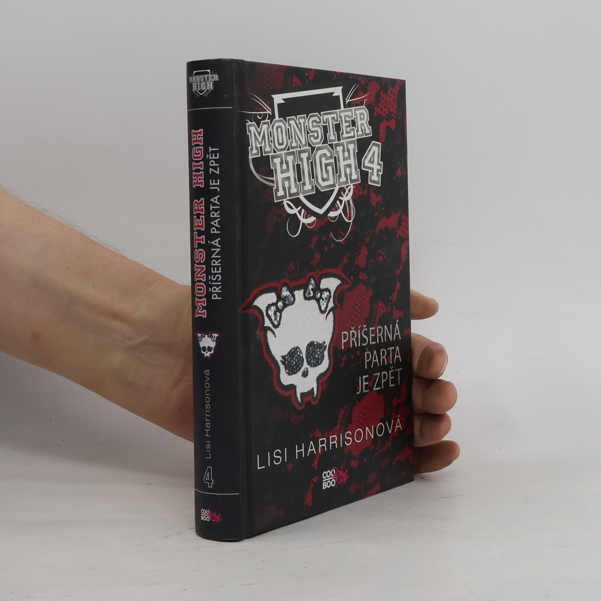 Lisi Harrison Příšerná parta je zpět. Monster High 4