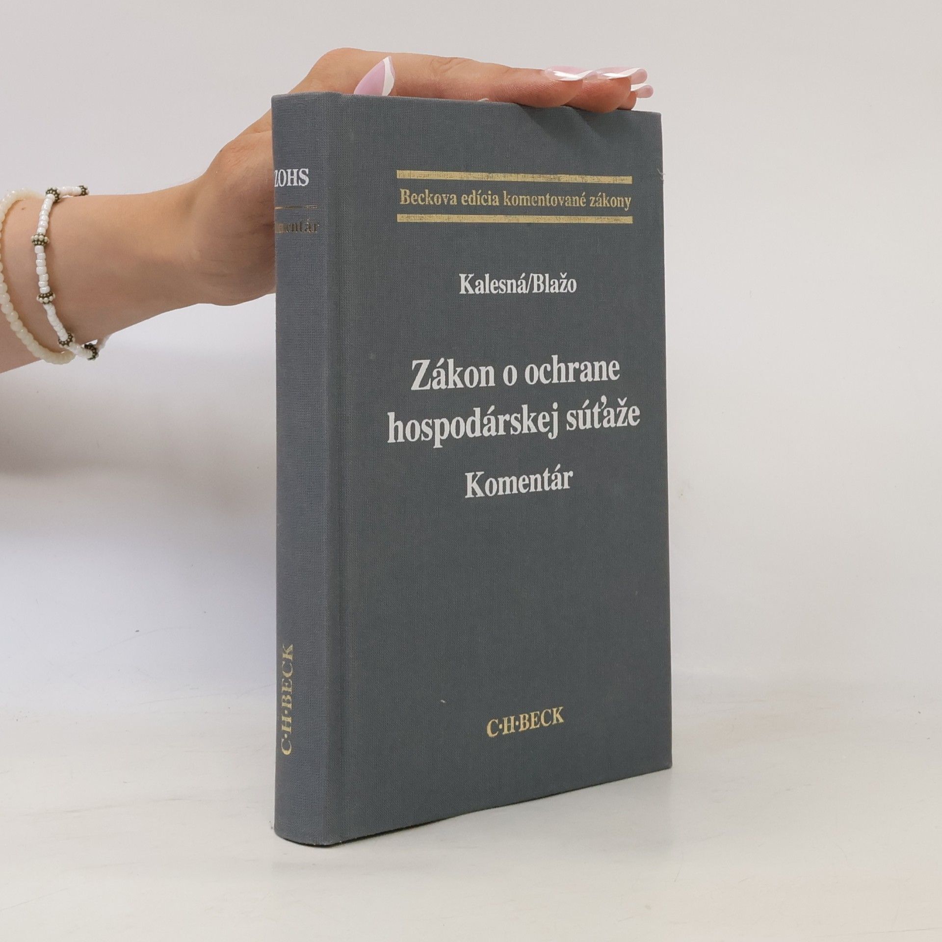 Ondrej Blažo Zákon o ochrane hospodárskej súťaže. Komentár
