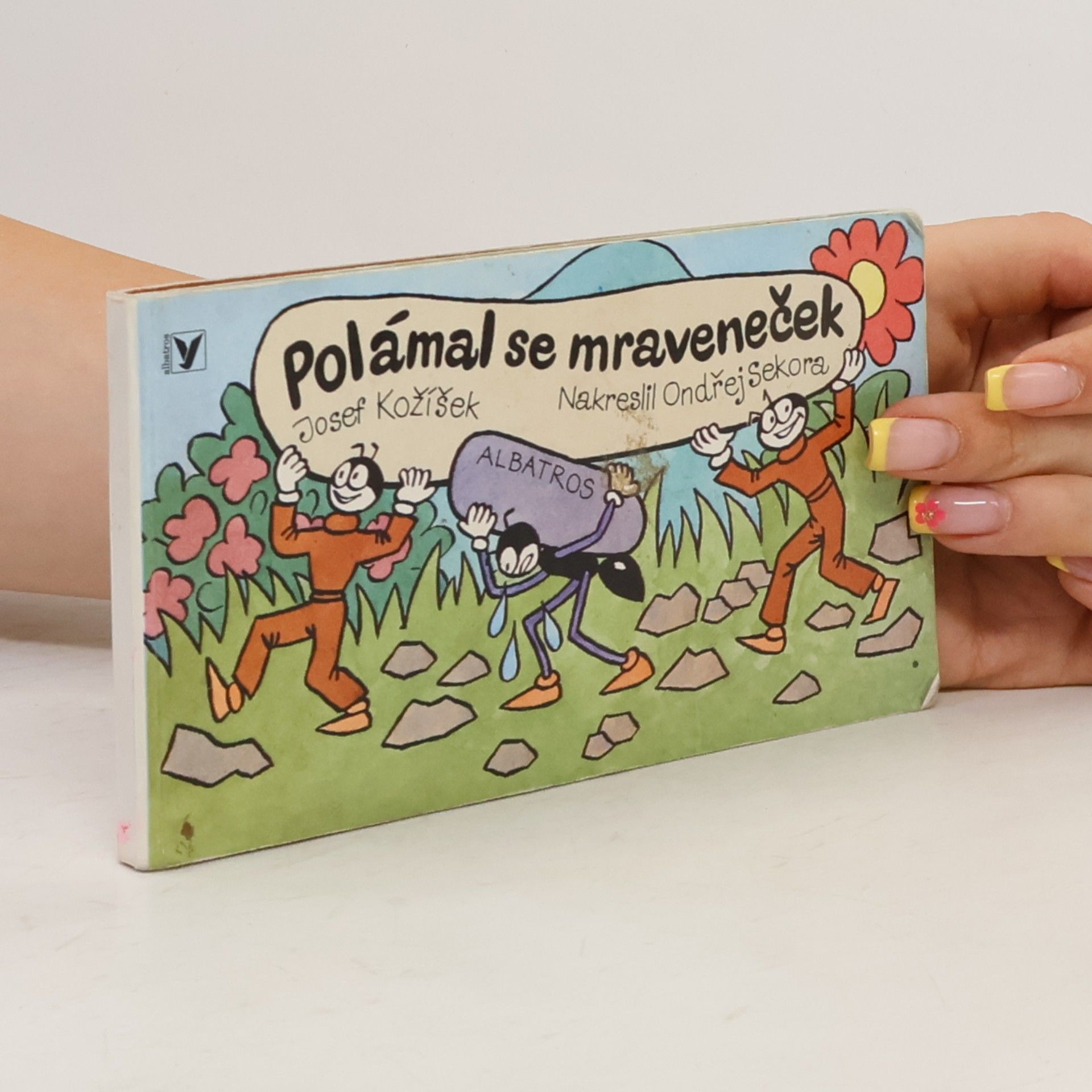Josef Kožíšek Polámal se mraveneček