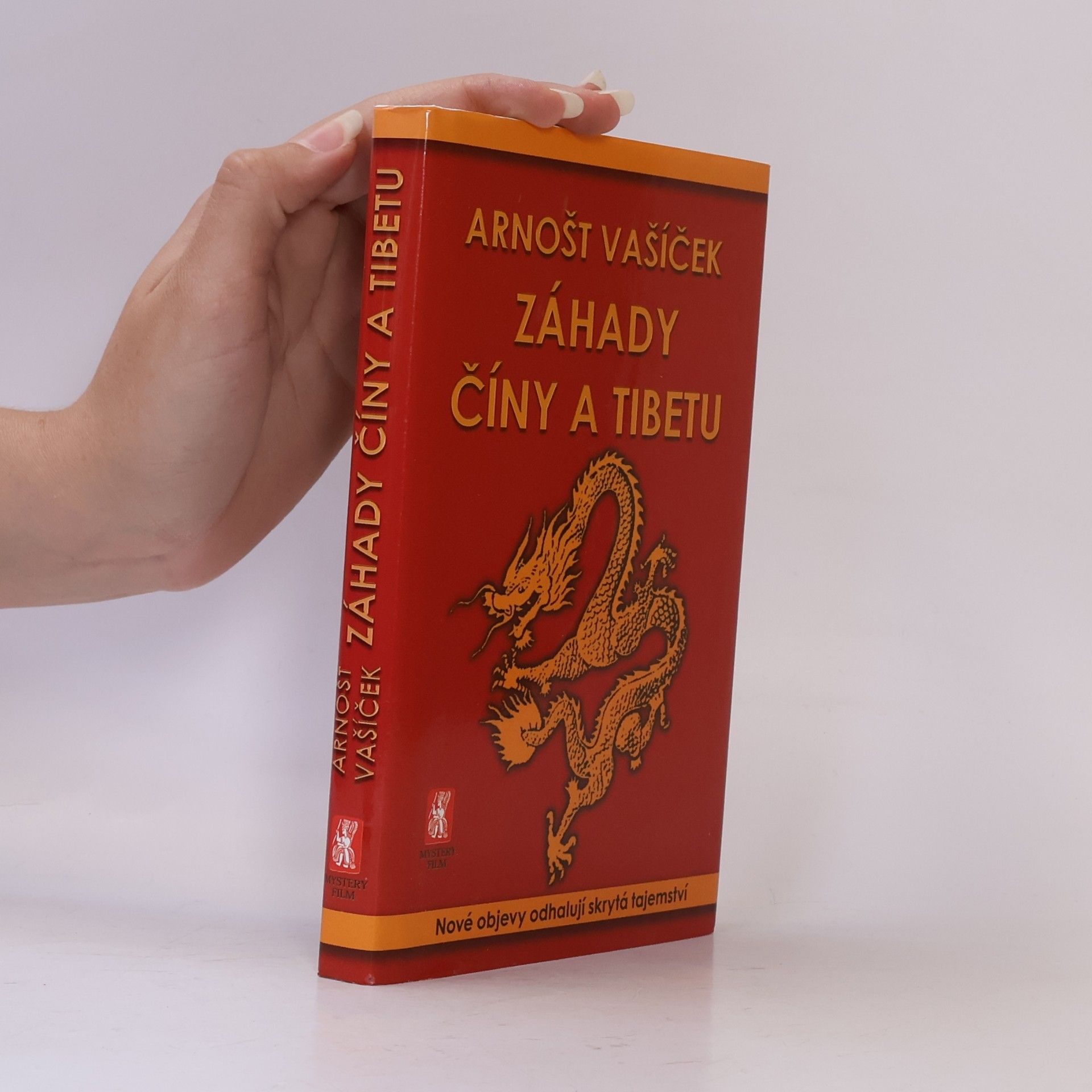 Arnošt Vašíček Záhady Číny a Tibetu