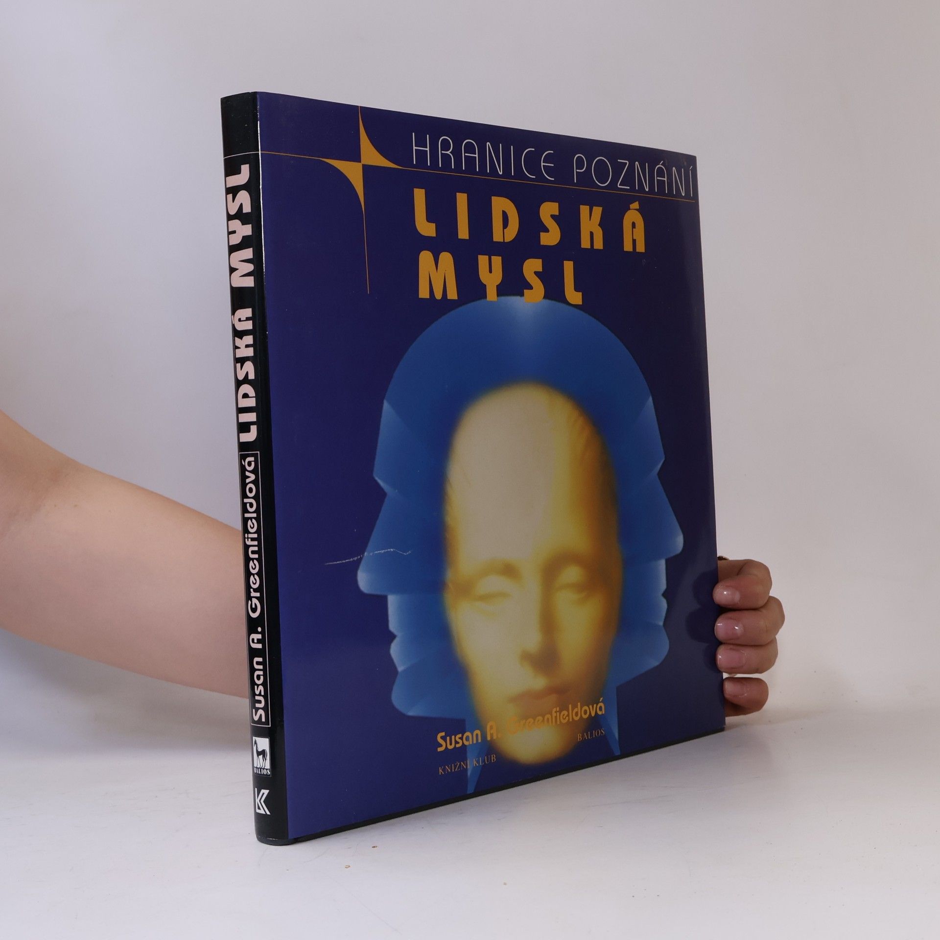 Susan Greenfield Lidská mysl