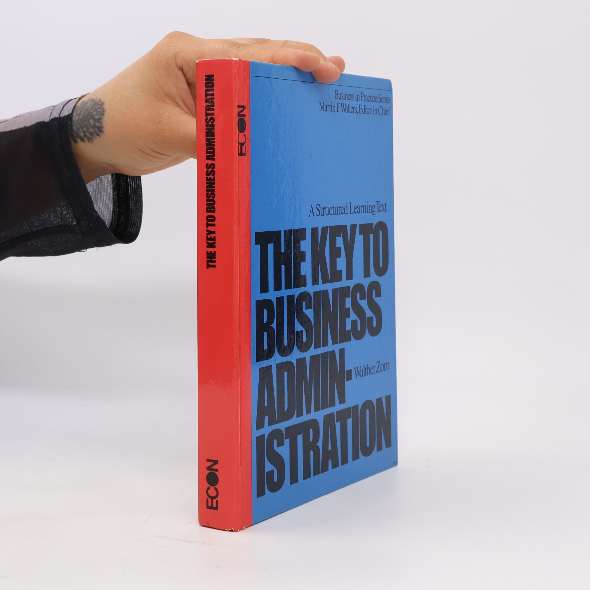 Walther Zorn The Key to Business Administration