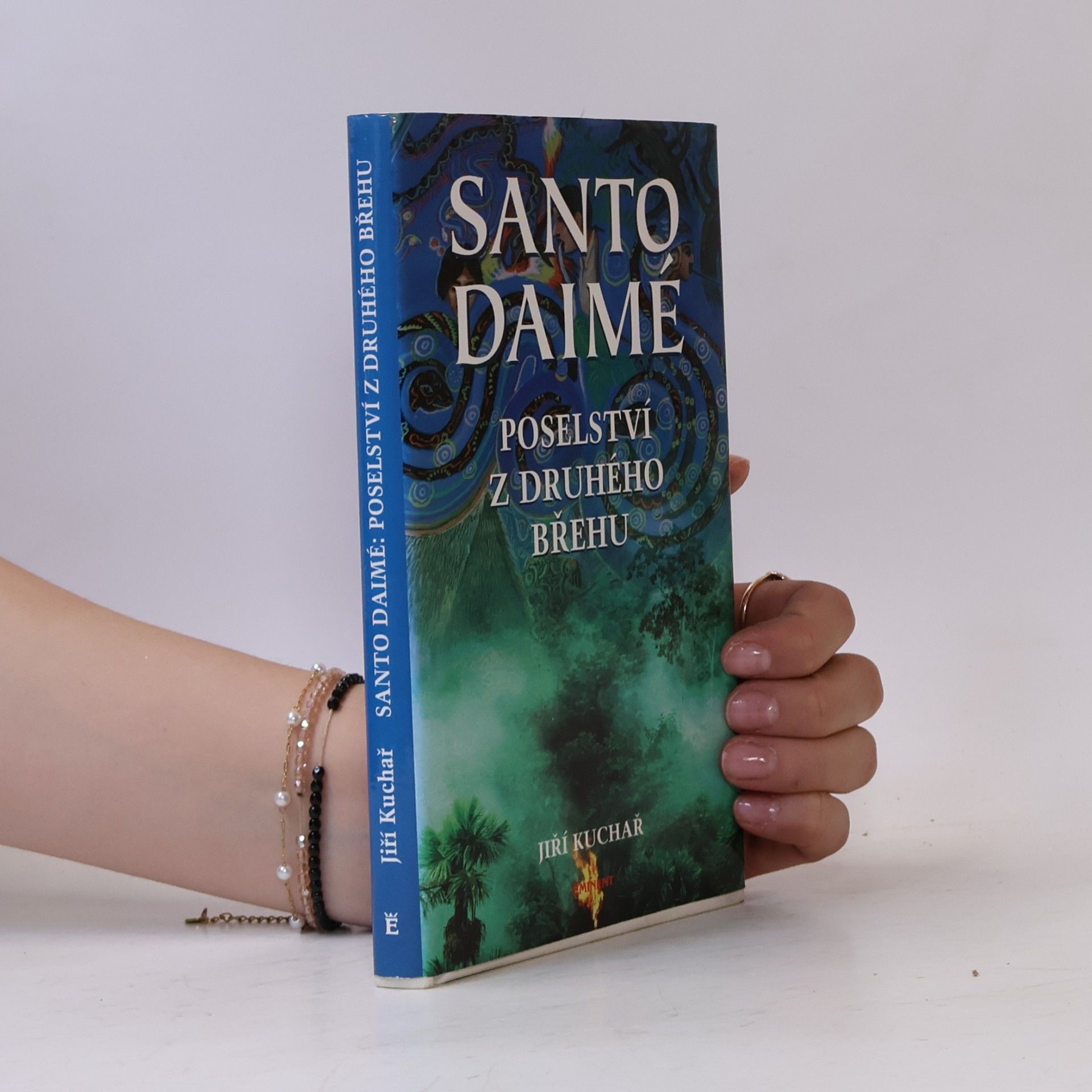 Jiří Kuchař Santo Daimé. Poselství z druhého břehu