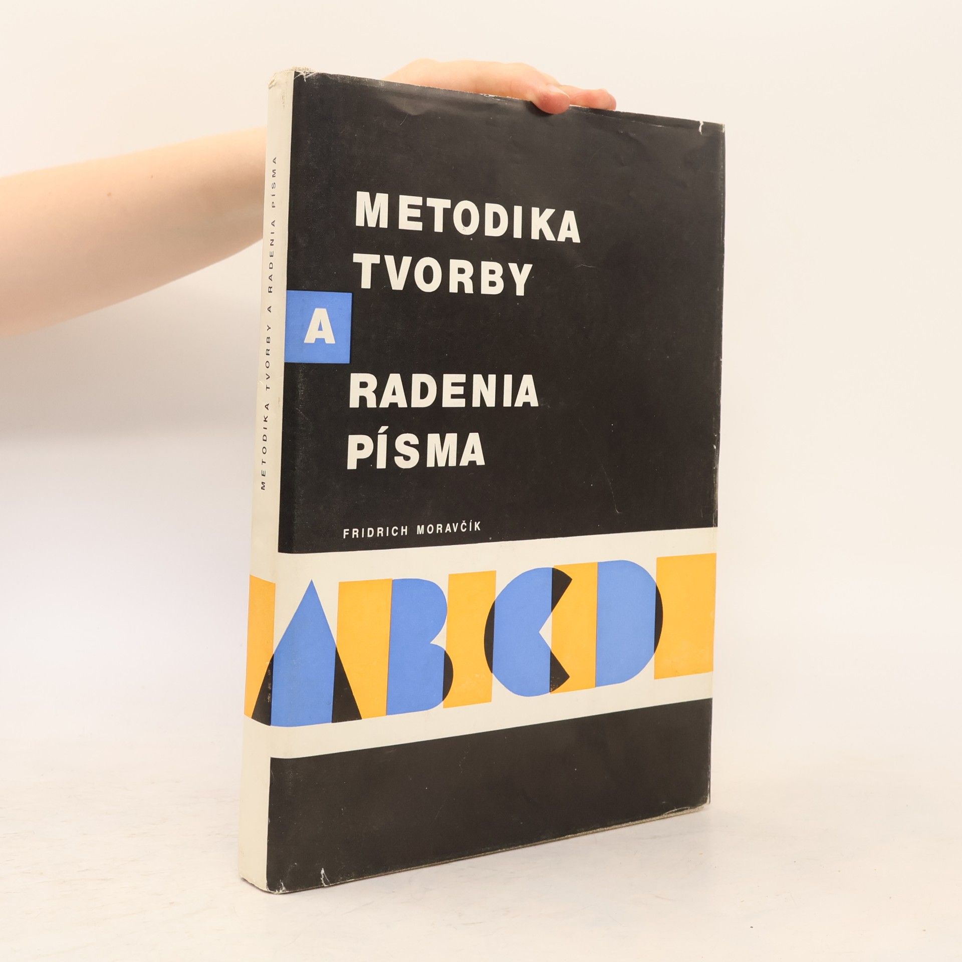 Fridrich Moravčík Metodika tvorby a radenia písma