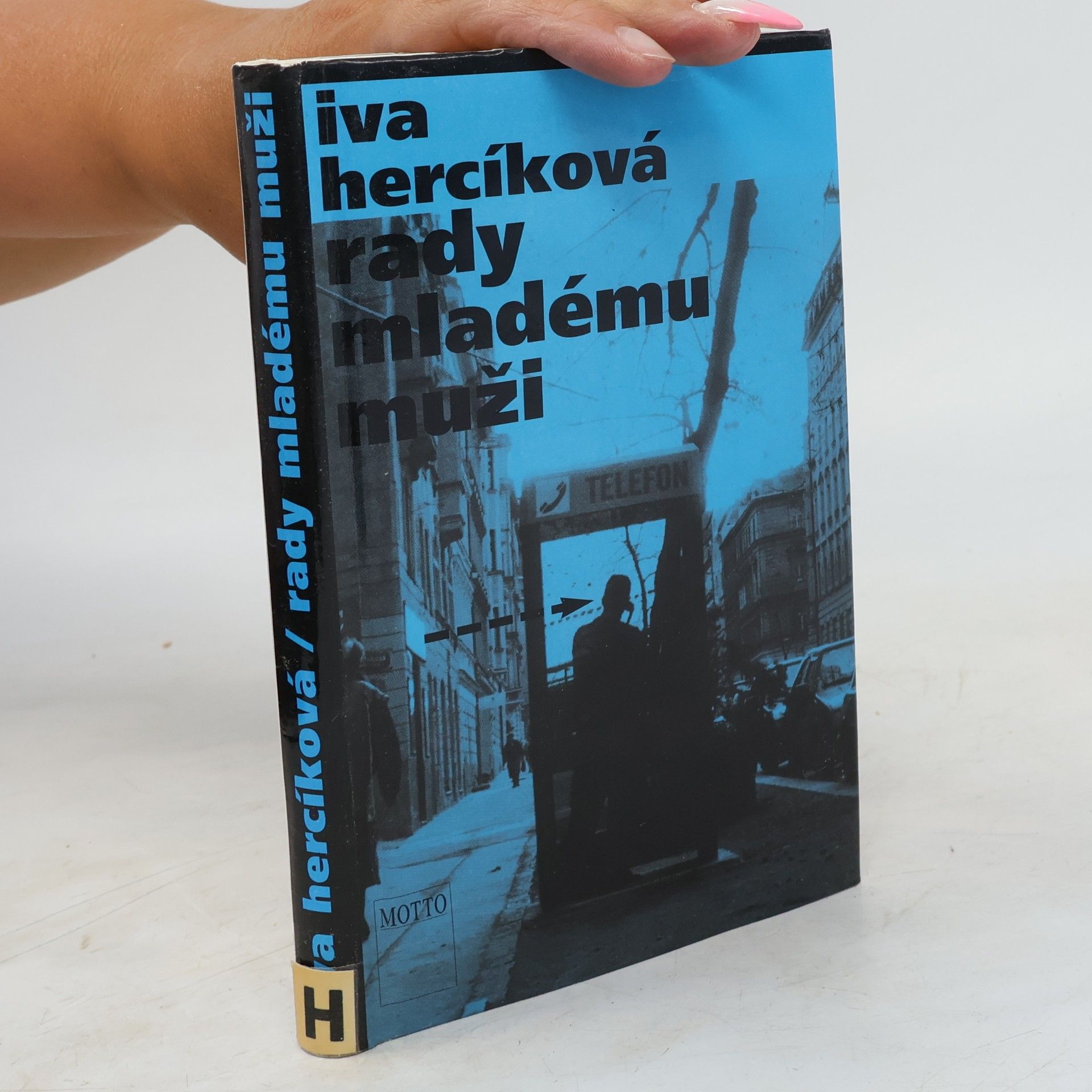 Iva Hercíková Rady mladému muži