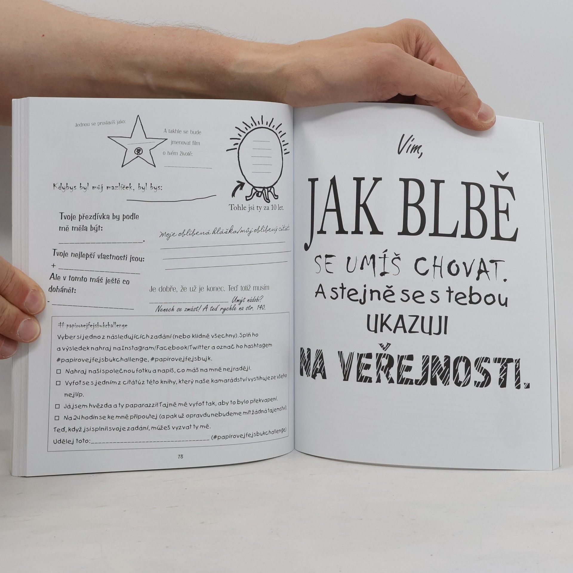 Elise de Rijck Papírovej fejsbuk : co o sobě prozdradí tvoji kámoši? : a co si myslí o tobě? : pro mladé i staré