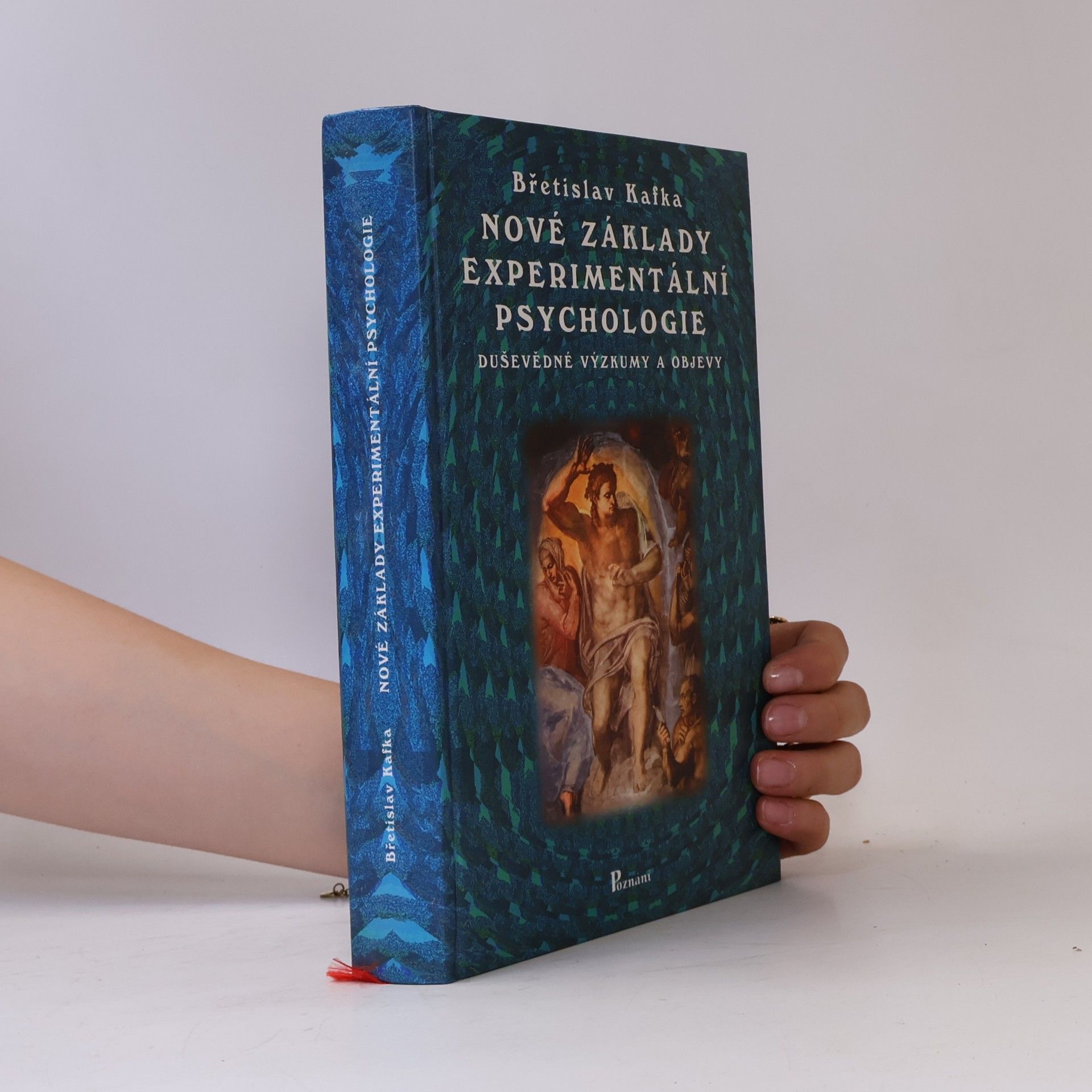 Břetislav Kafka Nové základy experimentální psychologie