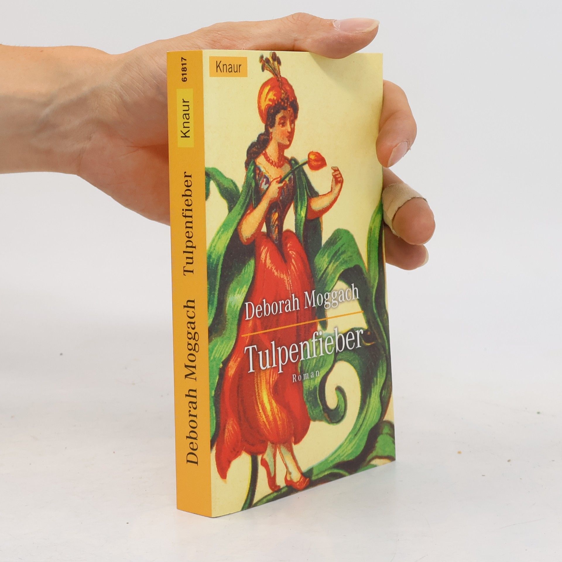 Deborah Moggach Tulpenfieber