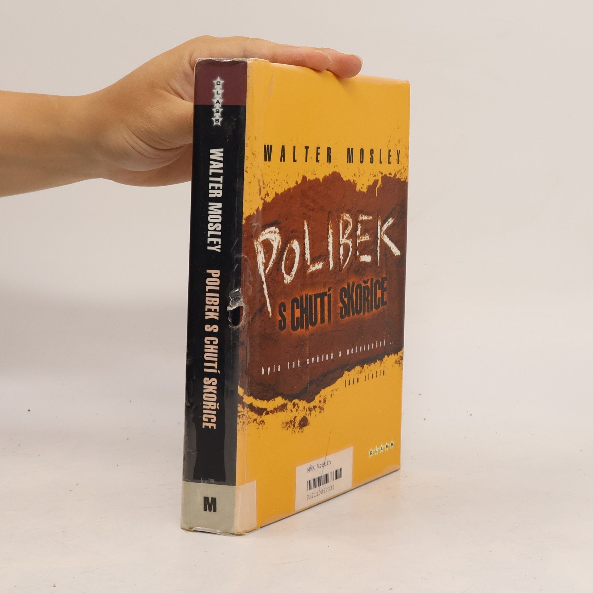 Walter Mosley Polibek s chutí skořice