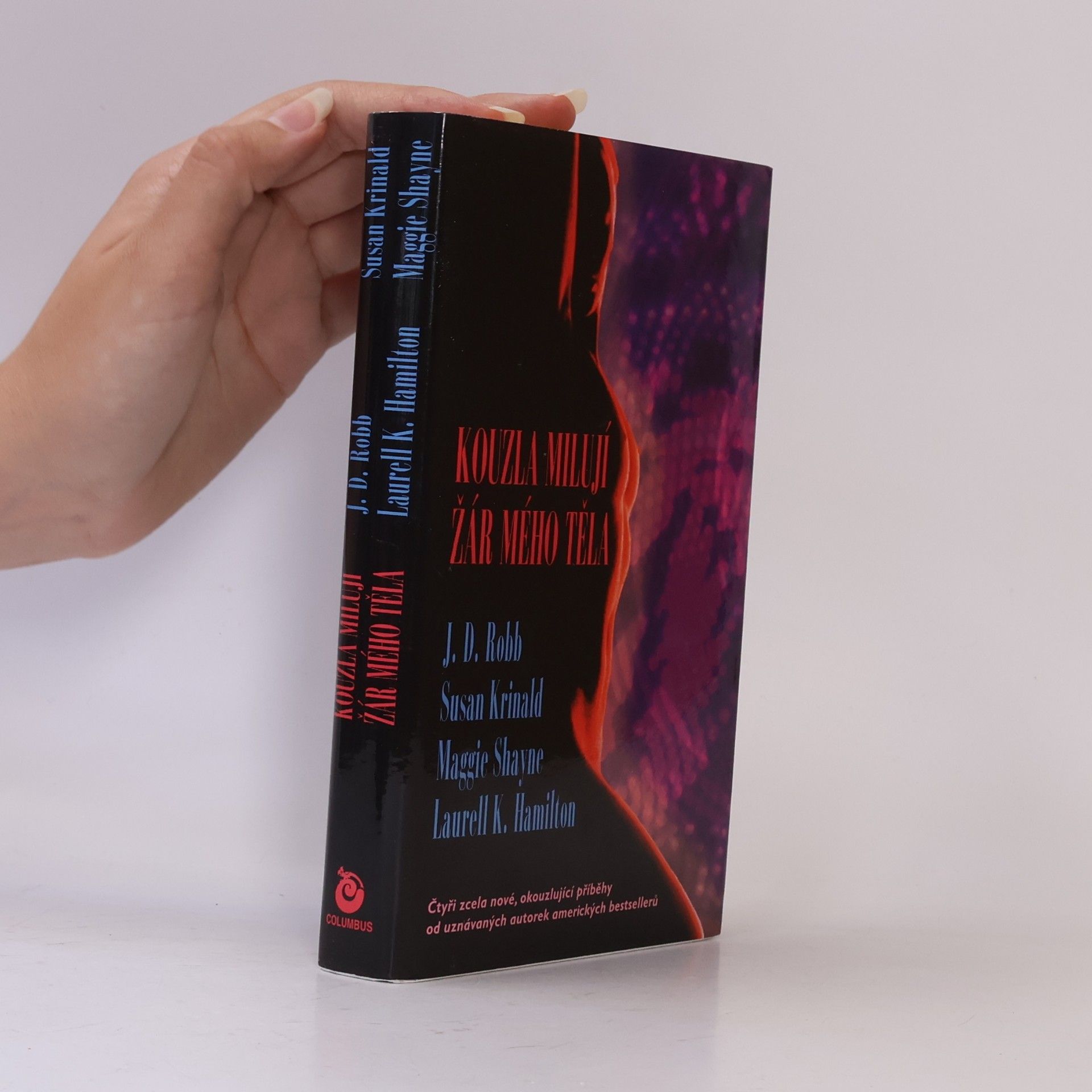 Nora Roberts Kouzla milují žár mého těla