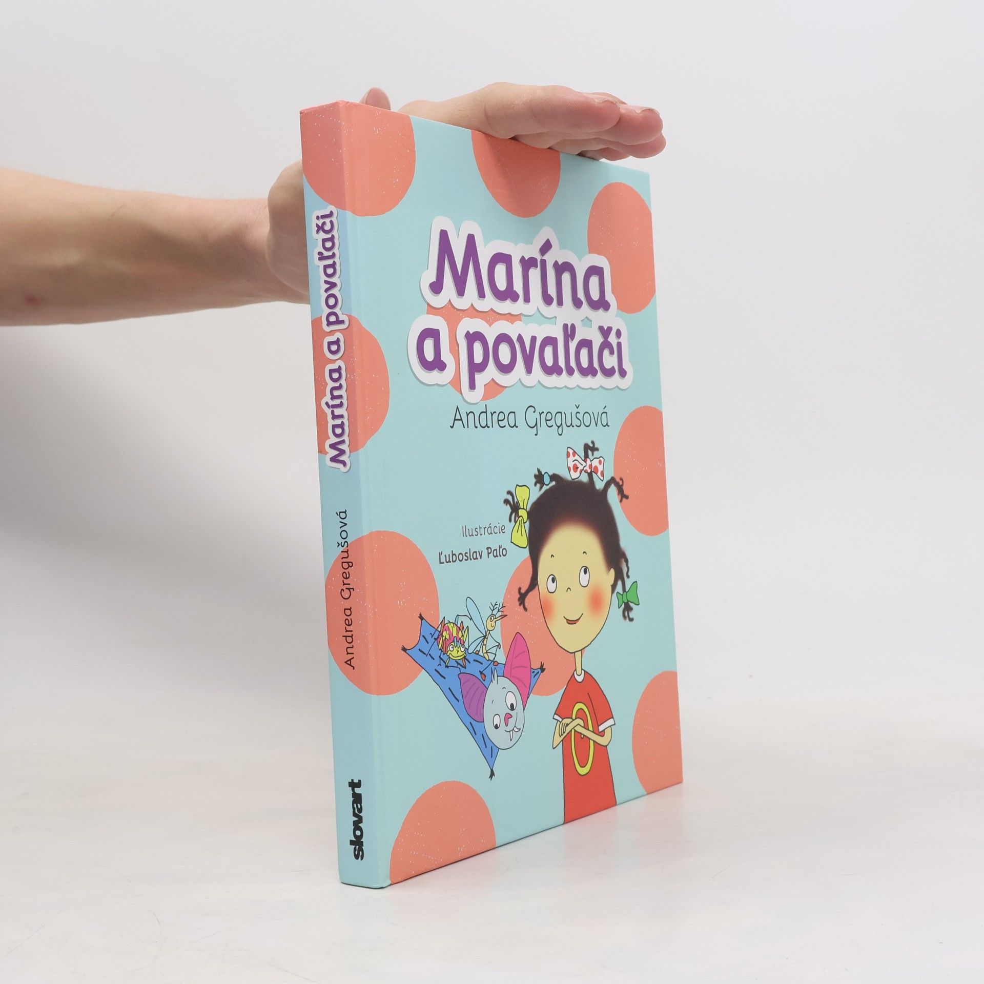 Andrea Gregušová Marína a povaľači