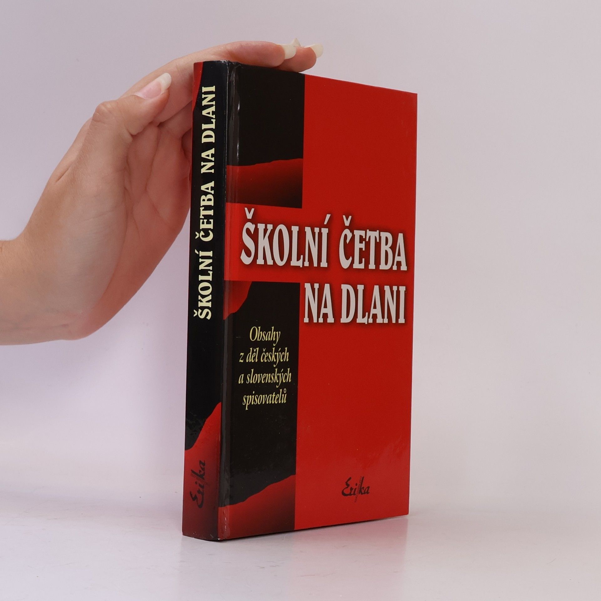 Jaromír Horáček Školní četba na dlani. Obsahy z děl českých a slovenských spisovatelů
