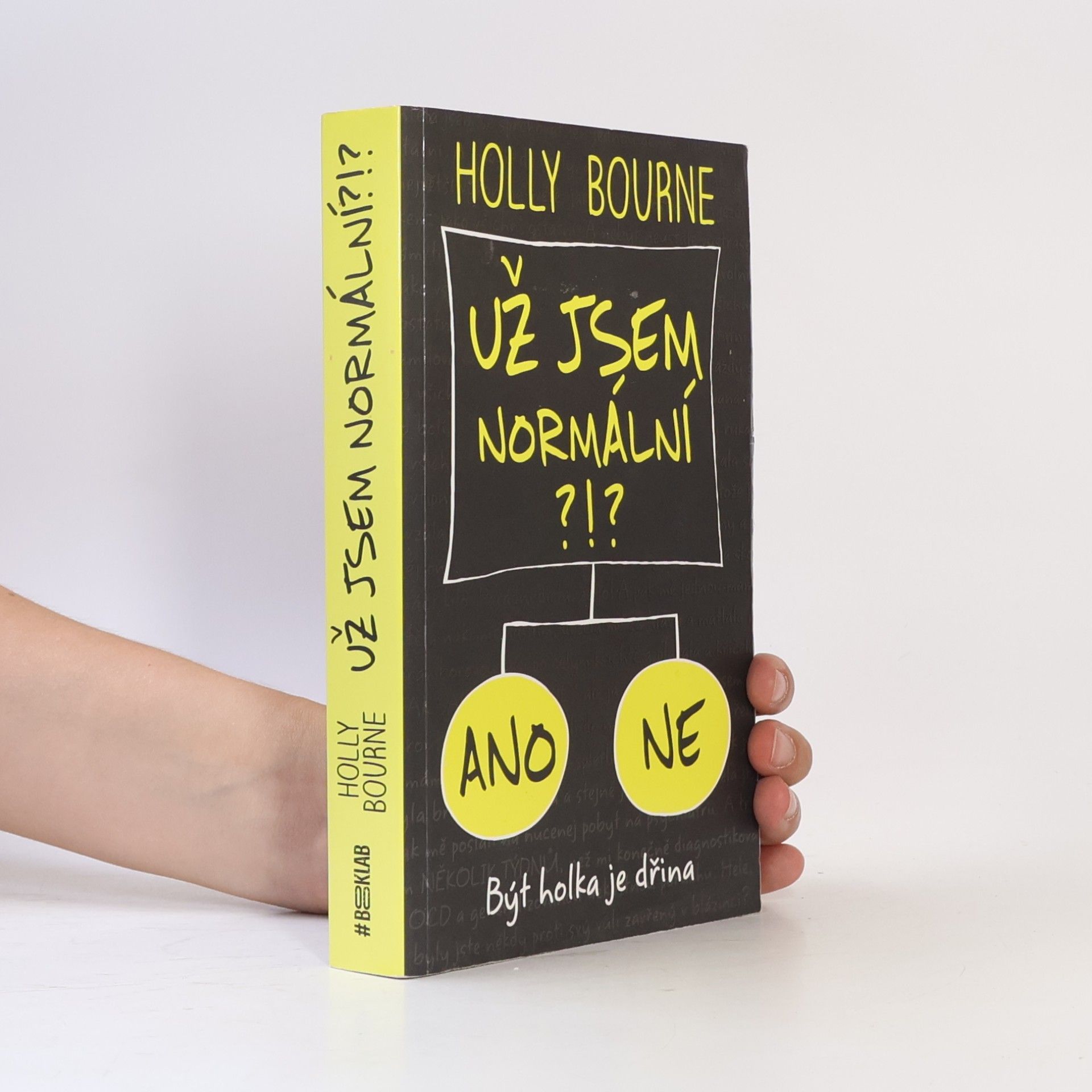 Holly Bourneová Už jsem normální?!?