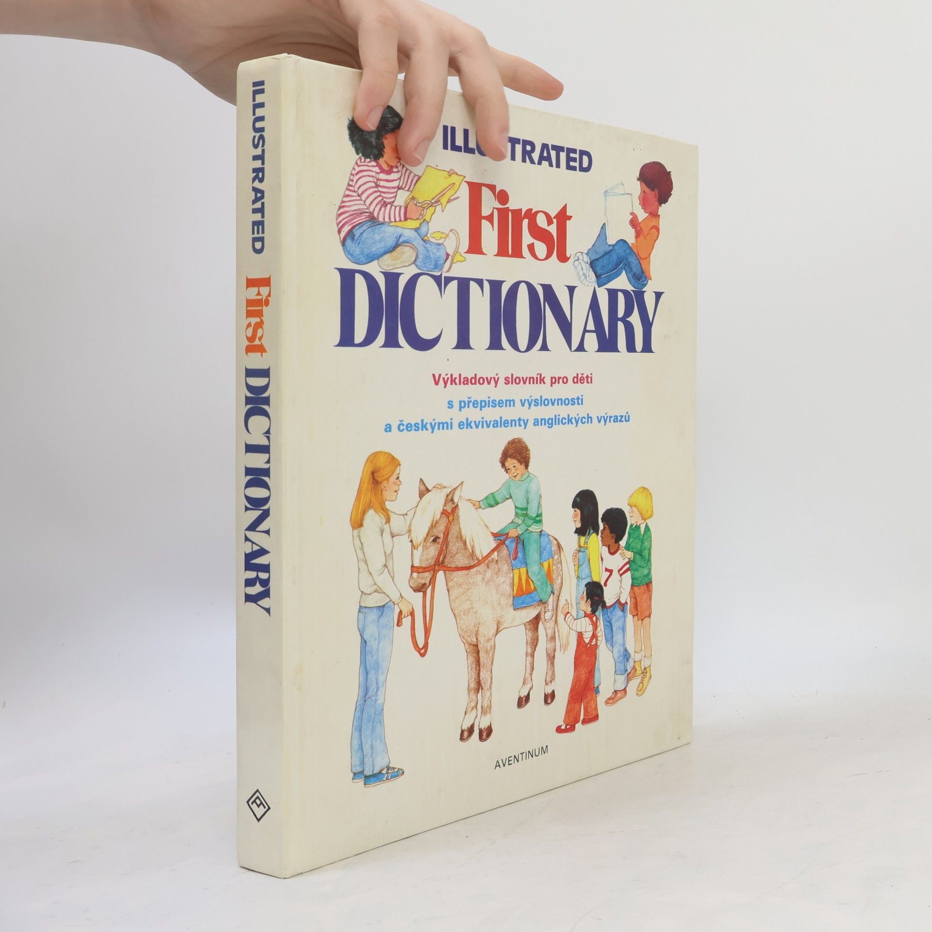 Various authors Illustrated First Dictionary