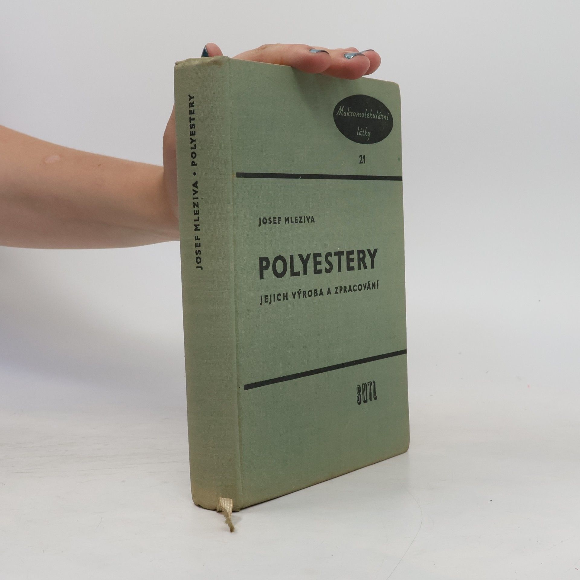 Josef Mleziva Polyestery - jejich výroba a zpracování